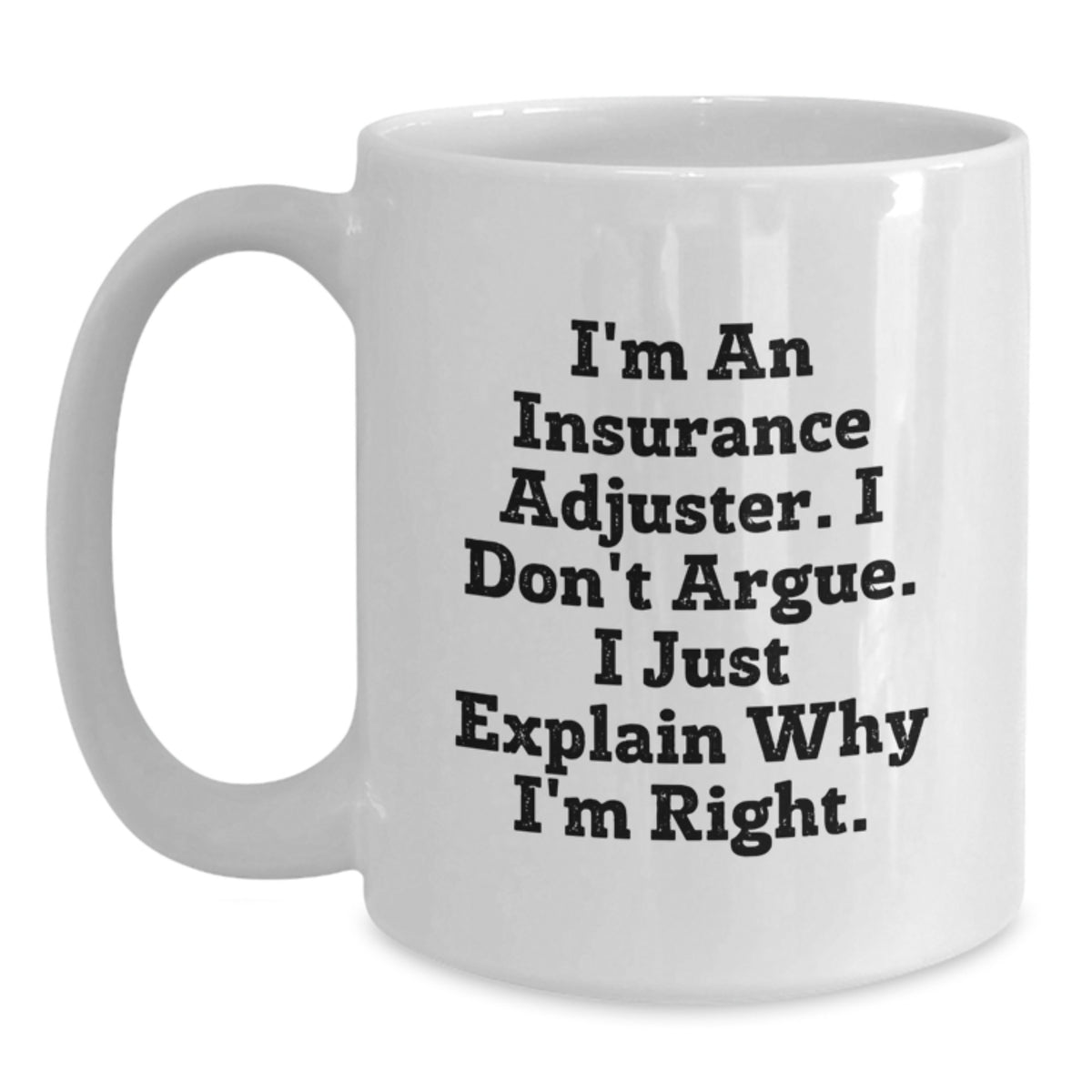 Christmas Gift for Her Witty Insurance Adjuster Coffee Mug Present - Main