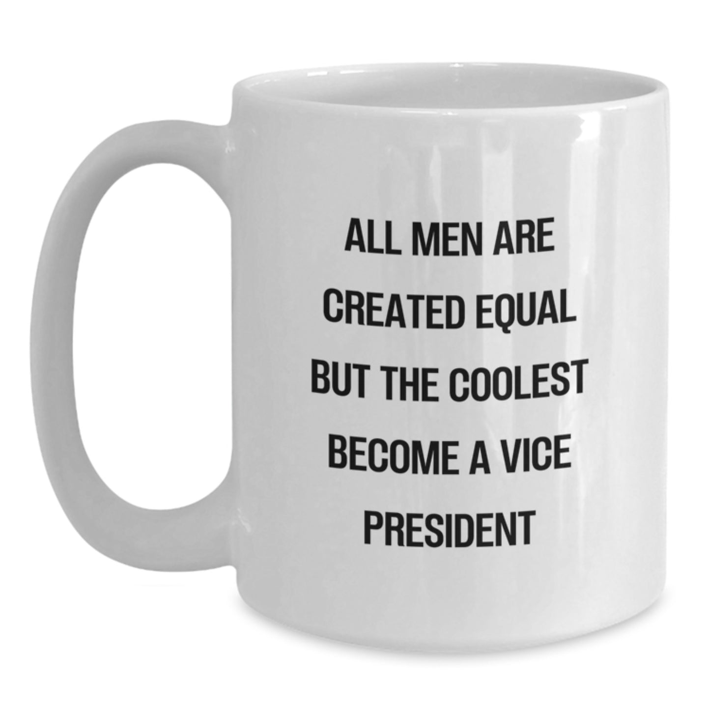 Funny Vice President Gifts from Men to Boss, Unique White Coffee Mug for Mom, Dad, or Family on Mother's Day - Main