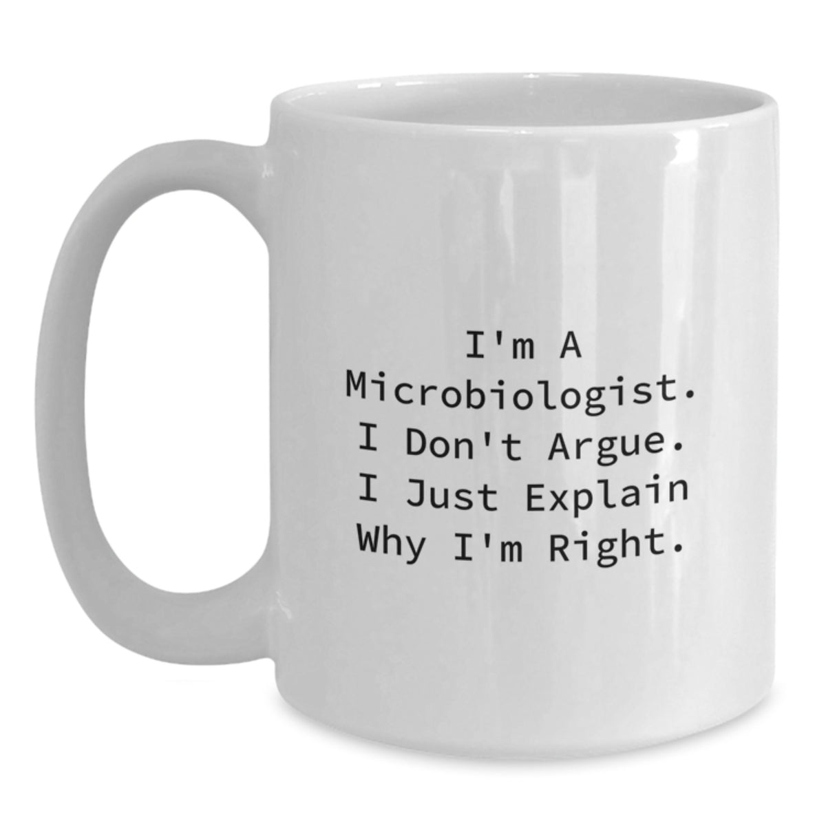 Microbiologist Gift for Him - Humorous Coffee Mug Keepsake - Main