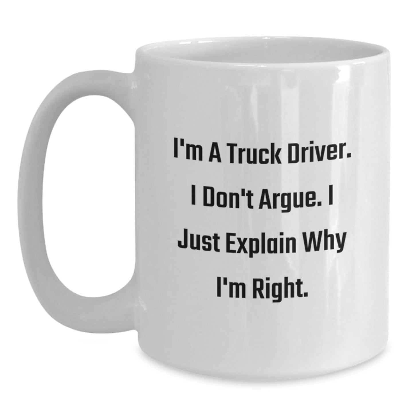 Truck Driver Keepsake Mug for Him Birthday Gift Ceramic 15oz Microwave - Main