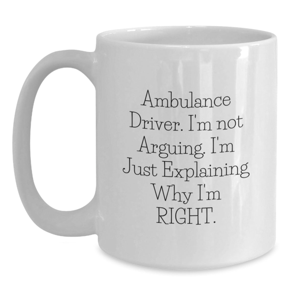 Ambulance Driver Gift for Him - A Righteous Keepsake Coffee Mug - Main