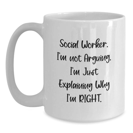Social Worker Funny Quote Gifts from Family on Mother's Day Unique White Coffee Mug - Main