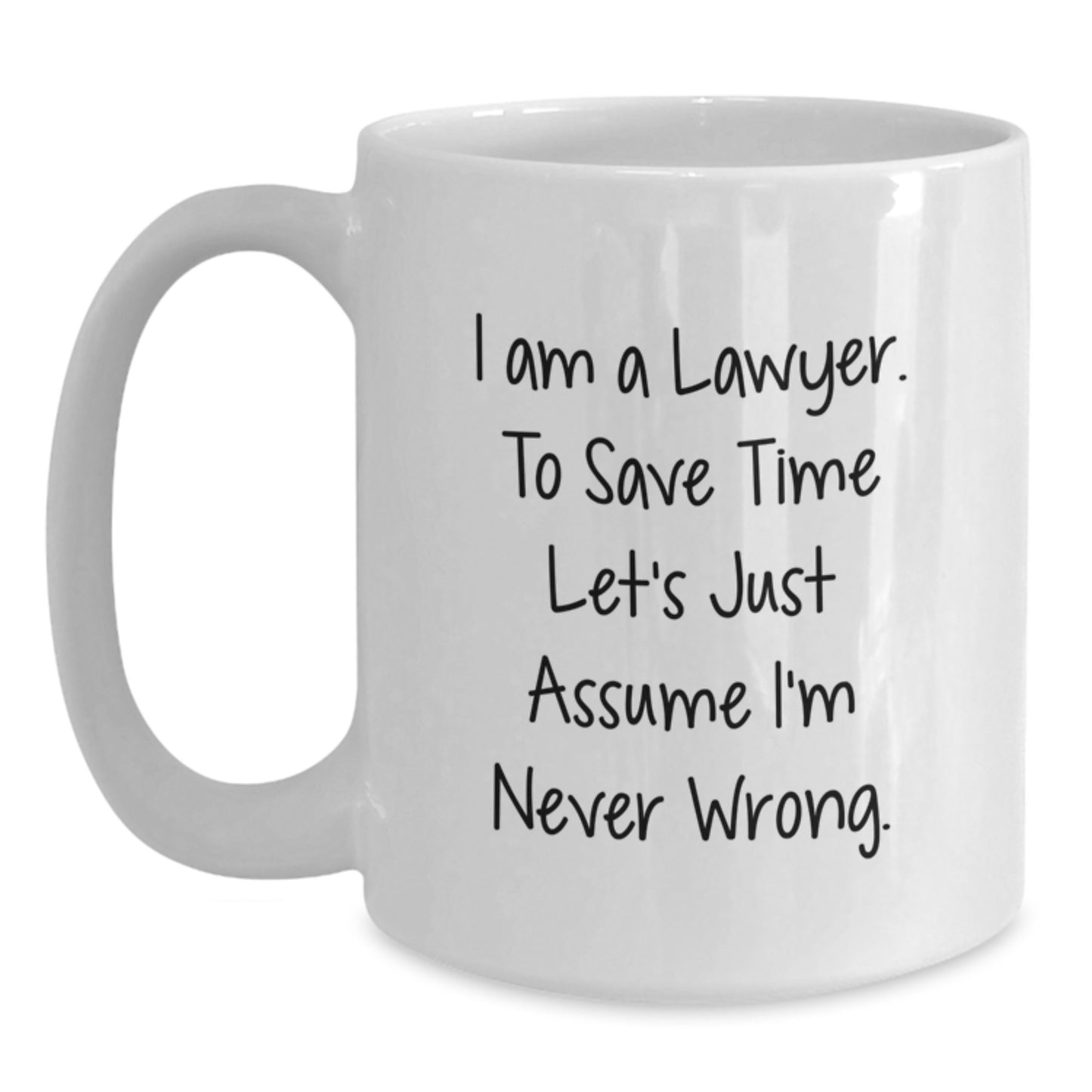 Funny Lawyer White Coffee Mug Gifts from Friends to Men Lawyer - Main