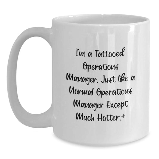 Funny Operations Manager White Coffee Mug - Birthday Unique Gifts from Friends to Men Operations Manager - Main