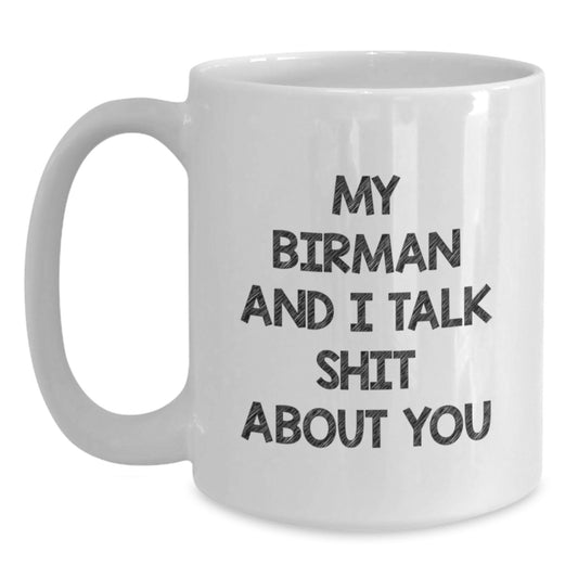Funny Birman Cat Mom Gifts from Family, Unique White Coffee Mug for Birman Cat Lovers, Valentine's Unique Gifts for Friends - Main