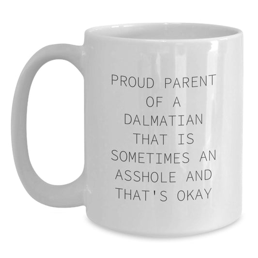 Funny Dalmatian Dog Gifts for Men from Friends, White Coffee Mug Birthday Unique Gift for Proud Parents - Main