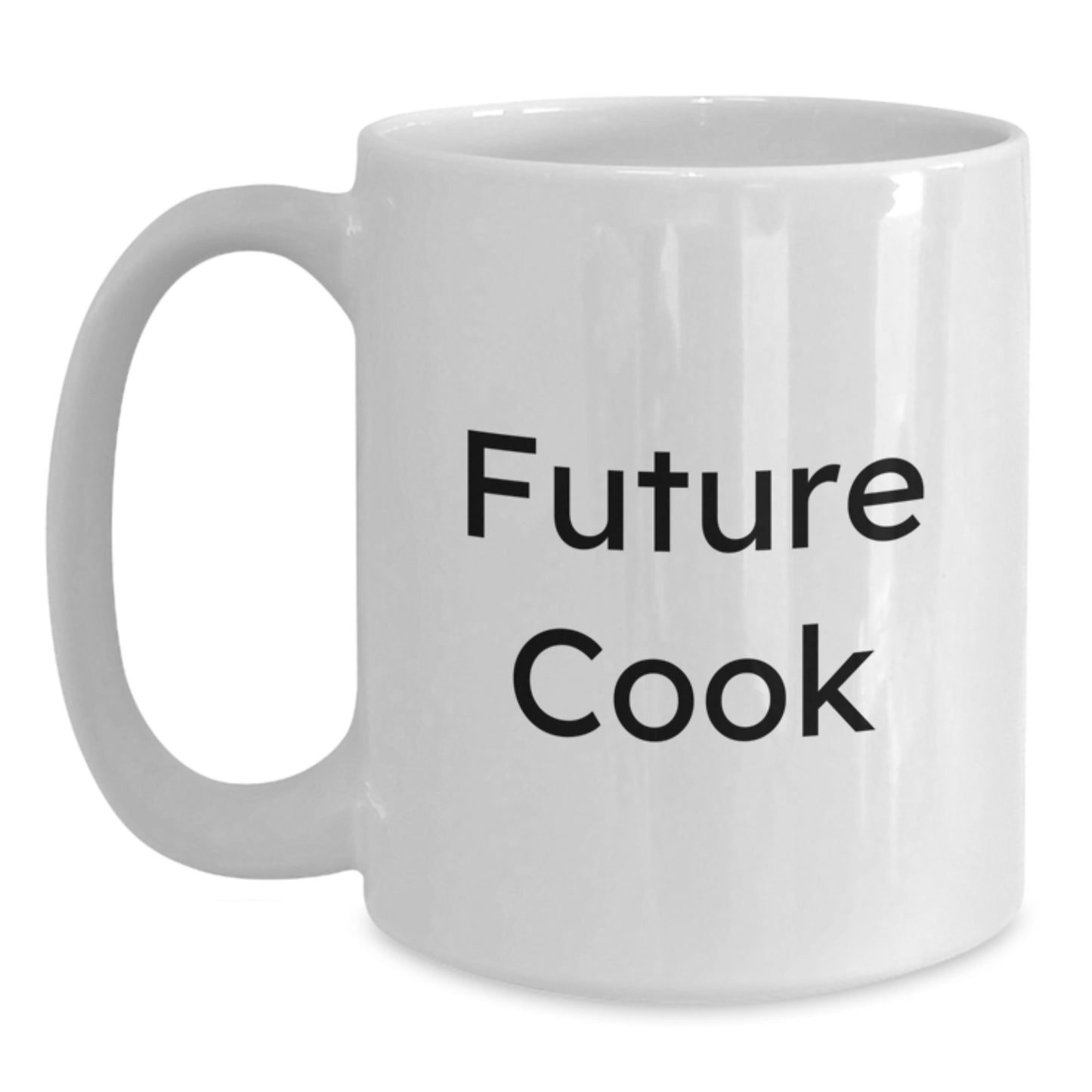 Funny Future Cook Mug, Gift for the Cook in Your Life, White Coffee Mug with 11oz or 15oz Capacity - Main