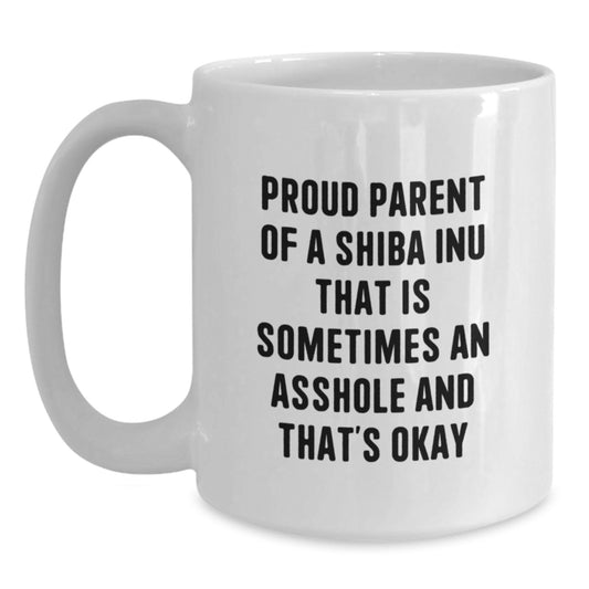 Funny Shiba Inu Dog Gifts from Friends - White Coffee Mug for Proud Parents - 'Sometimes an Asshole' - Main