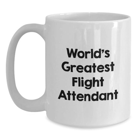 Funny World's Greatest Flight Attendant Gifts for Men from Friends, Funny White Coffee Mug for Flight Attendant Birthday Unique Gifts, Flight Attendant Coffee Mug - Main
