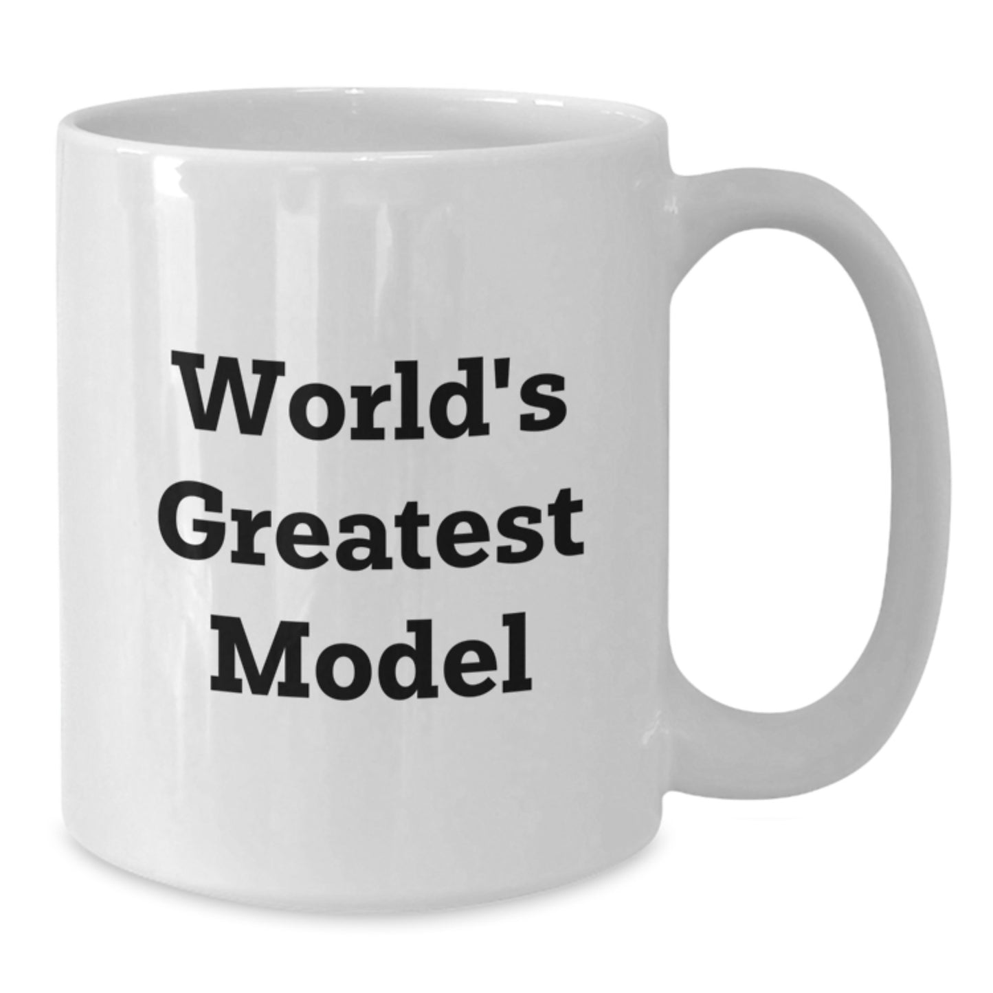 Funny Model Gifts for Men - World's Greatest Model Quote White Coffee Mugs Gifts from Friends, Family, Coworkers, Men during Christmas Unique Gifts - Additional
