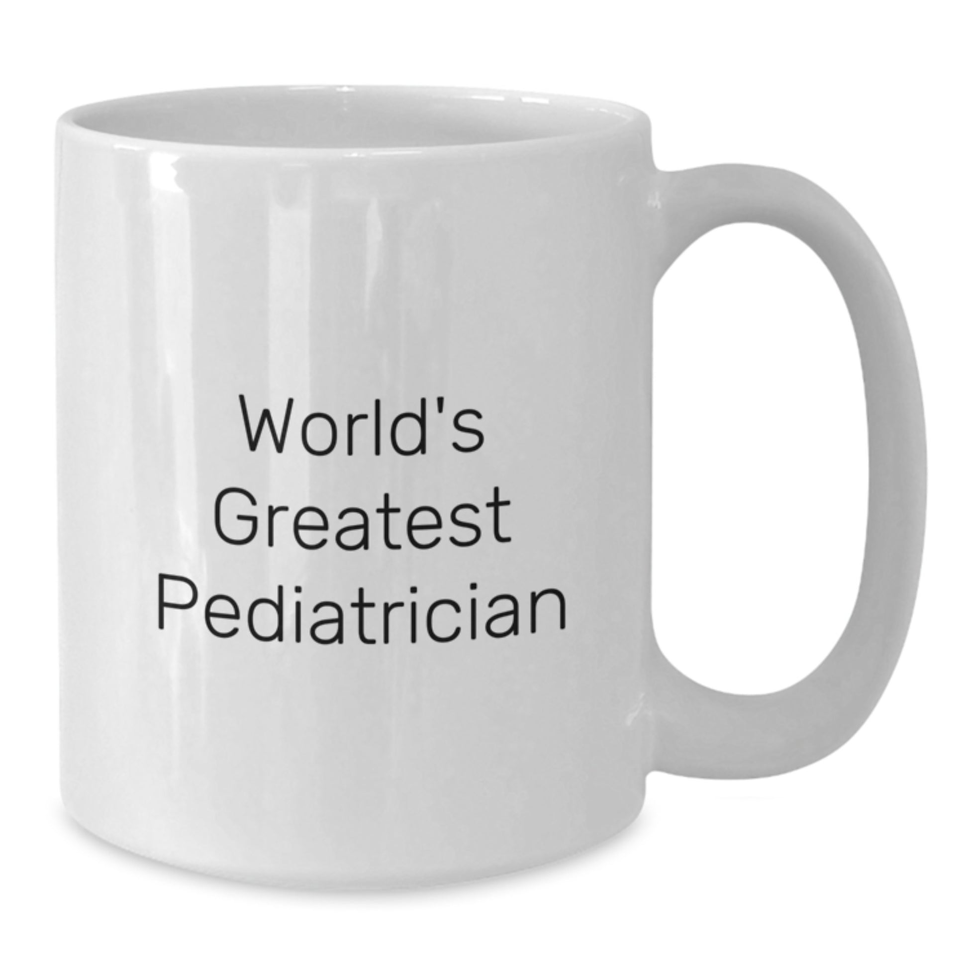 Funny Quote Gifts for Pediatrician, White Coffee Mug, Christmas Unique Gifts from Friends to Family - Additional
