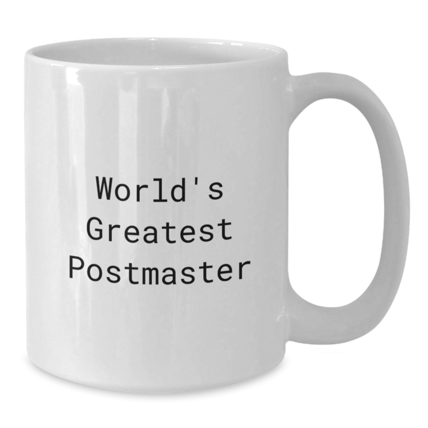 World's Greatest Postmaster Funny Quote White Coffee Mug Gifts from Friends and Family - Additional