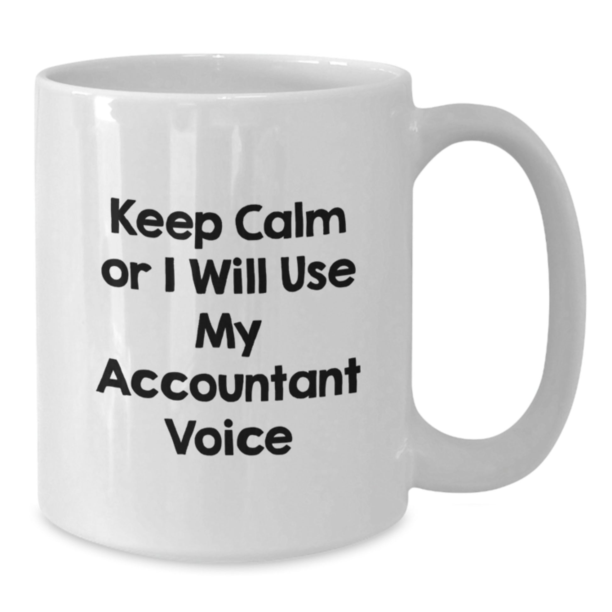 Funny Accountant White Coffee Mug Gifts from Family to Accountant Friend on Christmas - Additional