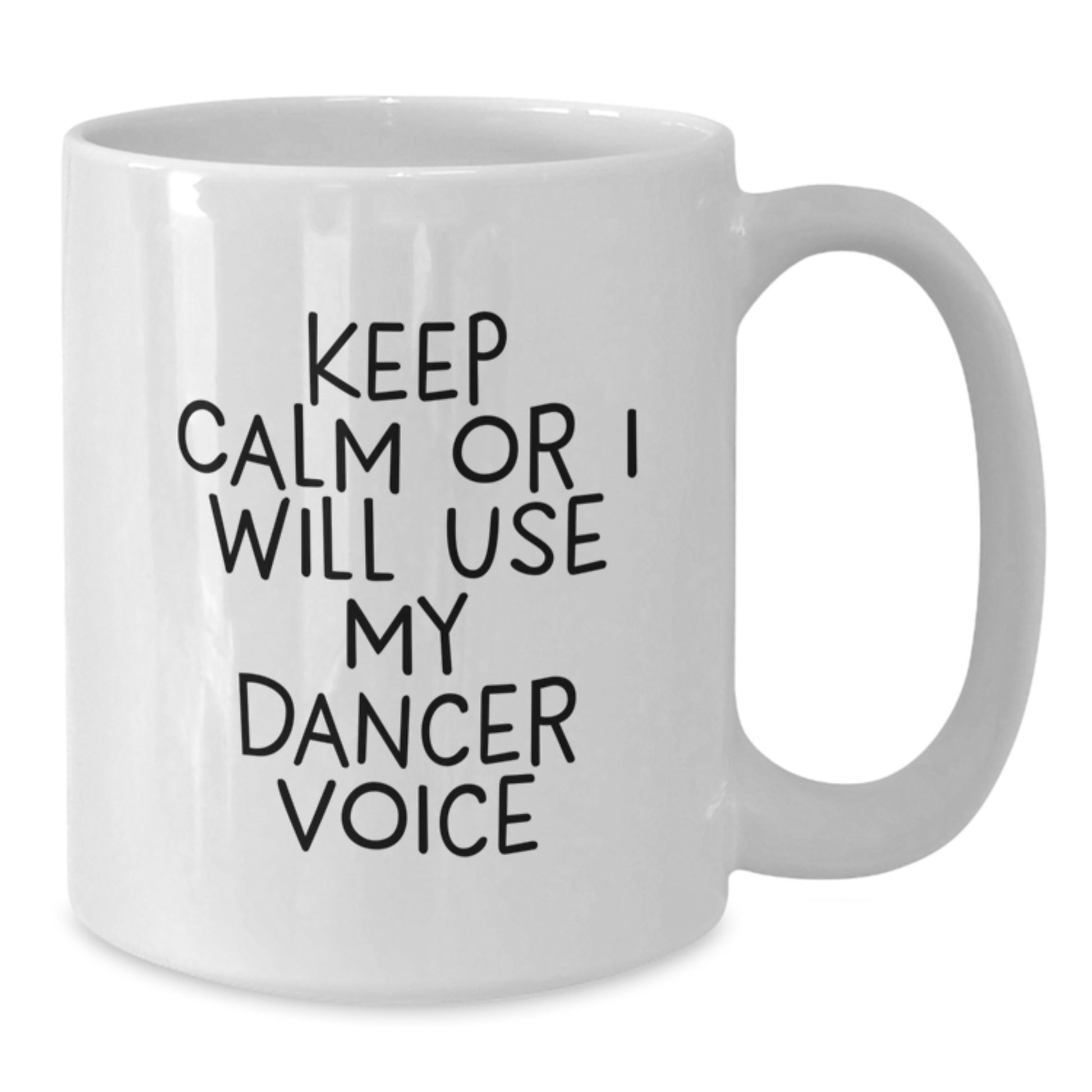 Funny Dancer Quotes White Coffee Mug Gifts from Friends for Dancer Graduation Unique Gifts - Additional