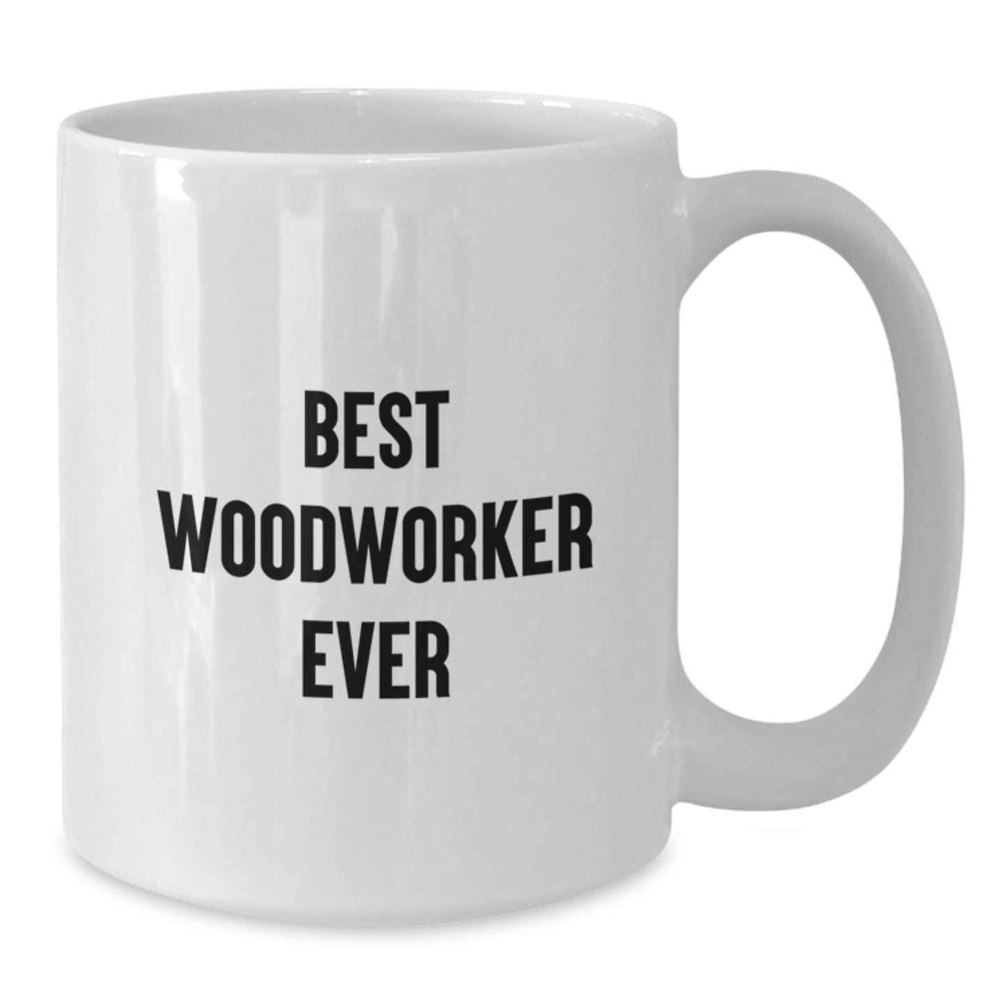 Woodworker's Delight, Funny Quote Coffee Mug, Gifts from Friends, Best Woodworker Ever, Birthday Unique Gifts for Woodworker - Additional