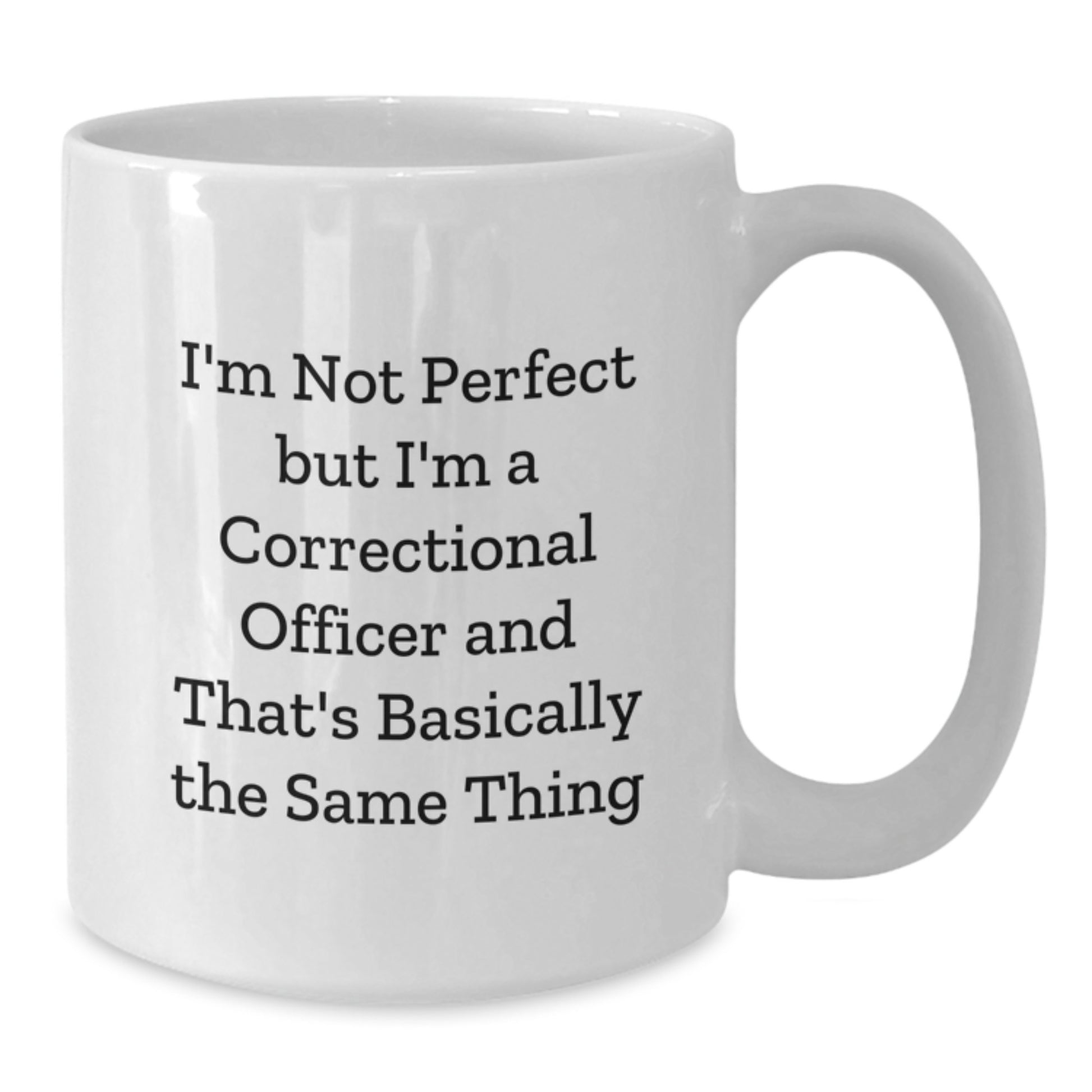Funny Correctional Officer White Coffee Mugs Gifts from Men to Correctional Officer Friends and Family, Holiday Unique Gifts for Christmas - Additional