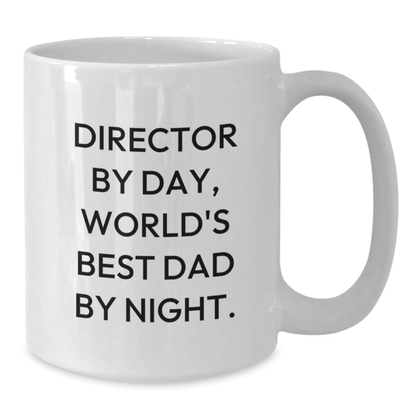 Funny Director Gifts from Men to Director Friends - Director By Day World's Best Dad By Night White Coffee Mug - Additional