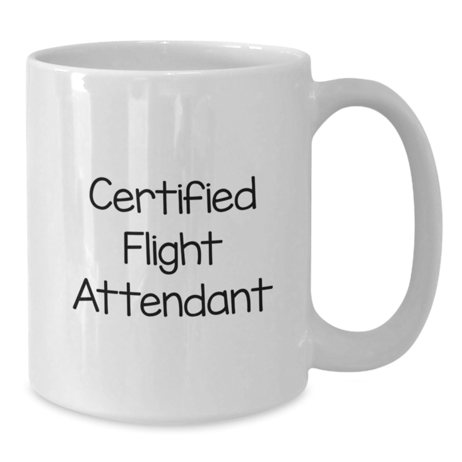 Funny Flight Attendant Gifts from Friends for Flight Attendant, White Coffee Mug for Flight Attendant, Certified Flight Attendant Christmas Unique Gifts - Additional