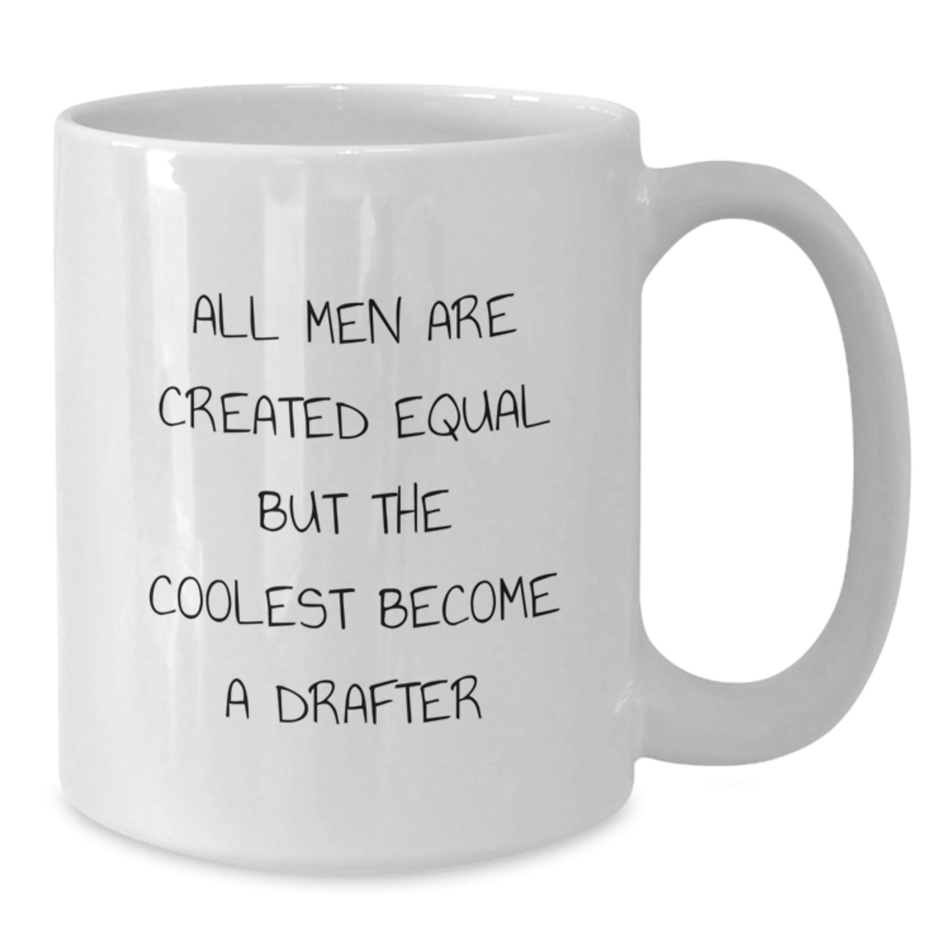 Funny Drafter Quotes White Coffee Mugs, Gifts for Drafter, Men Graduation Unique Gifts from Friends to Family - Additional
