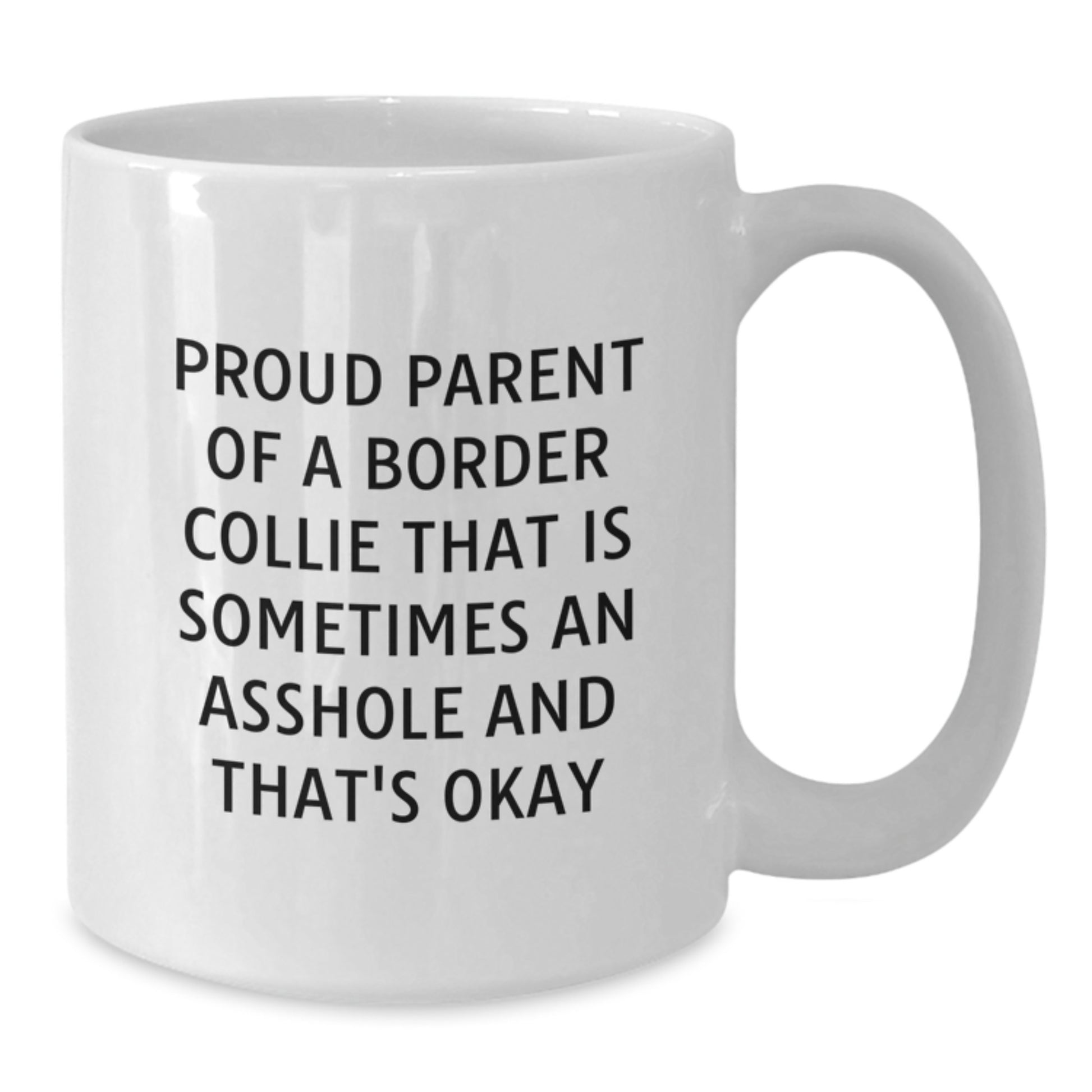 Funny Border Collie Dog Gifts for Men - Proud Parent White Coffee Mug, Birthday Unique Gifts from Friends to Family - Additional