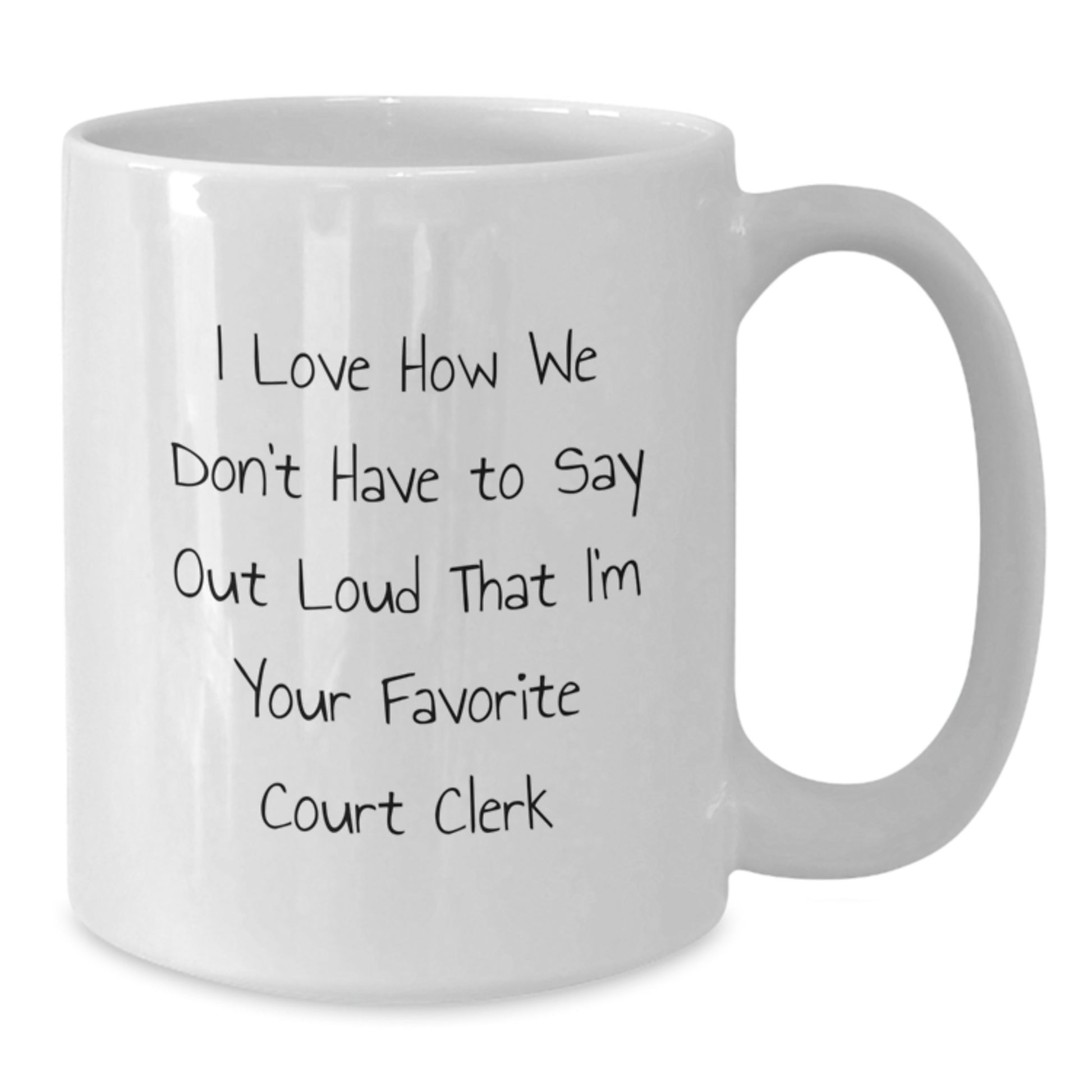 Funny Court Clerk Gifts, White Coffee Mugs, Christmas Unique Presents for Favorite Court Clerks Gifts from Friends - Additional