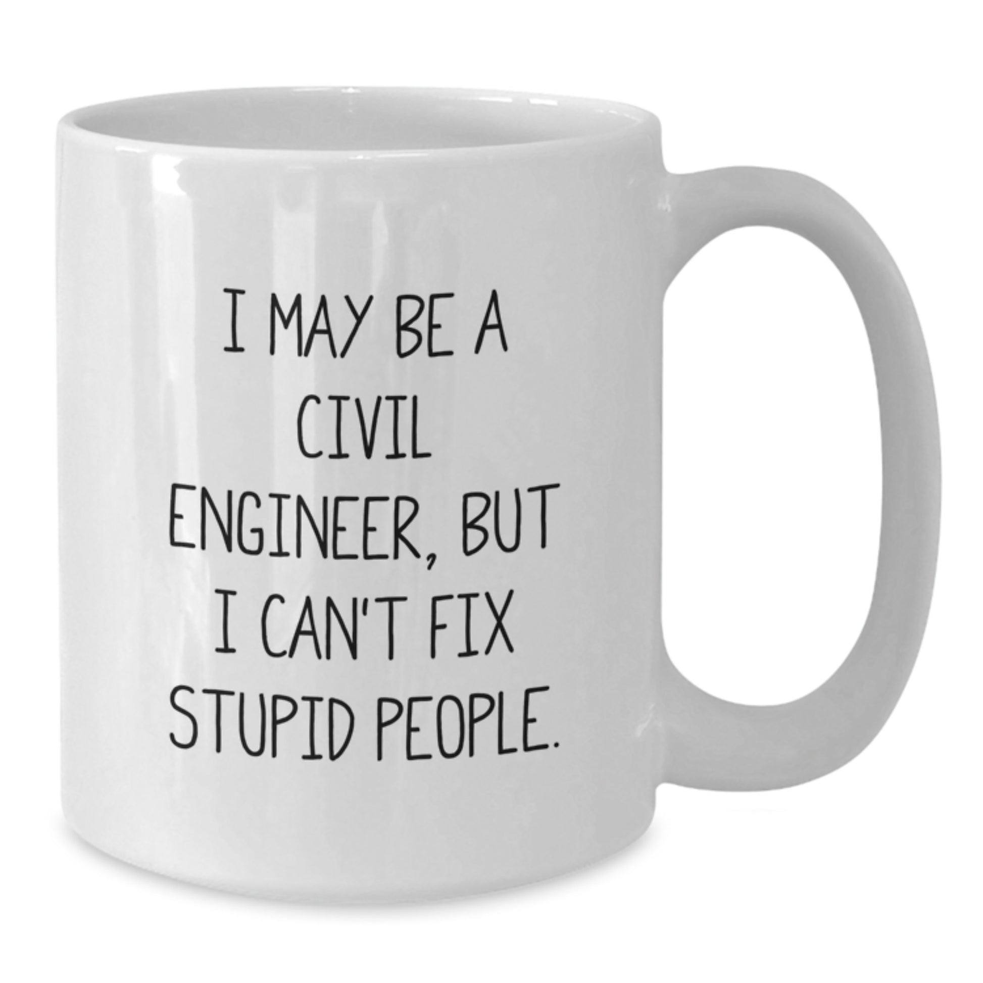 Civil Engineer White Coffee Mug Funny Gift from Friends to Men on Valentine's - Additional