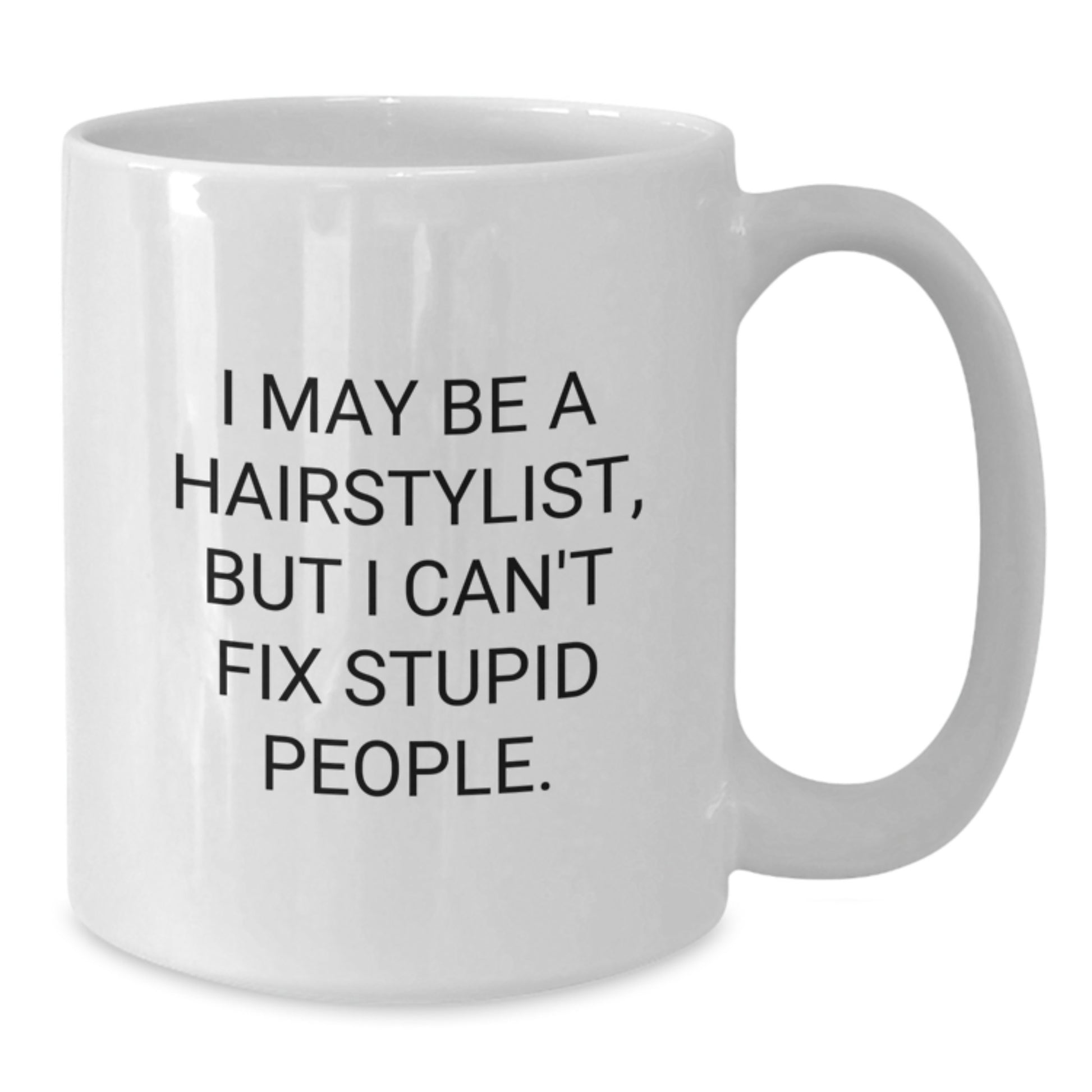 Hairstylist Keepsake White Coffee Mug for Him Birthday Surprise Gift - Additional