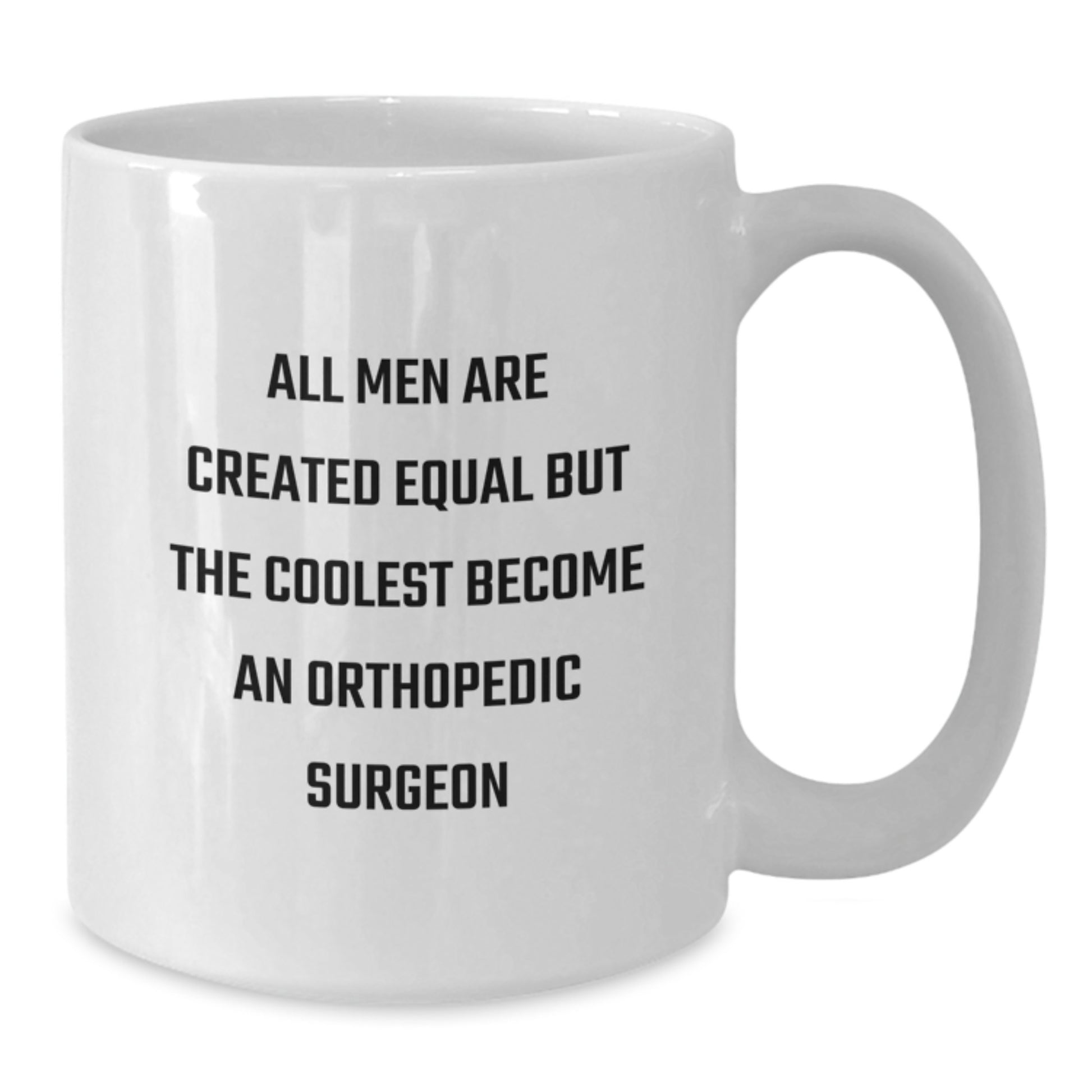 Orthopedic Surgeon Keepsake Mug for Him Birthday Gift Ceramic 11oz - Additional