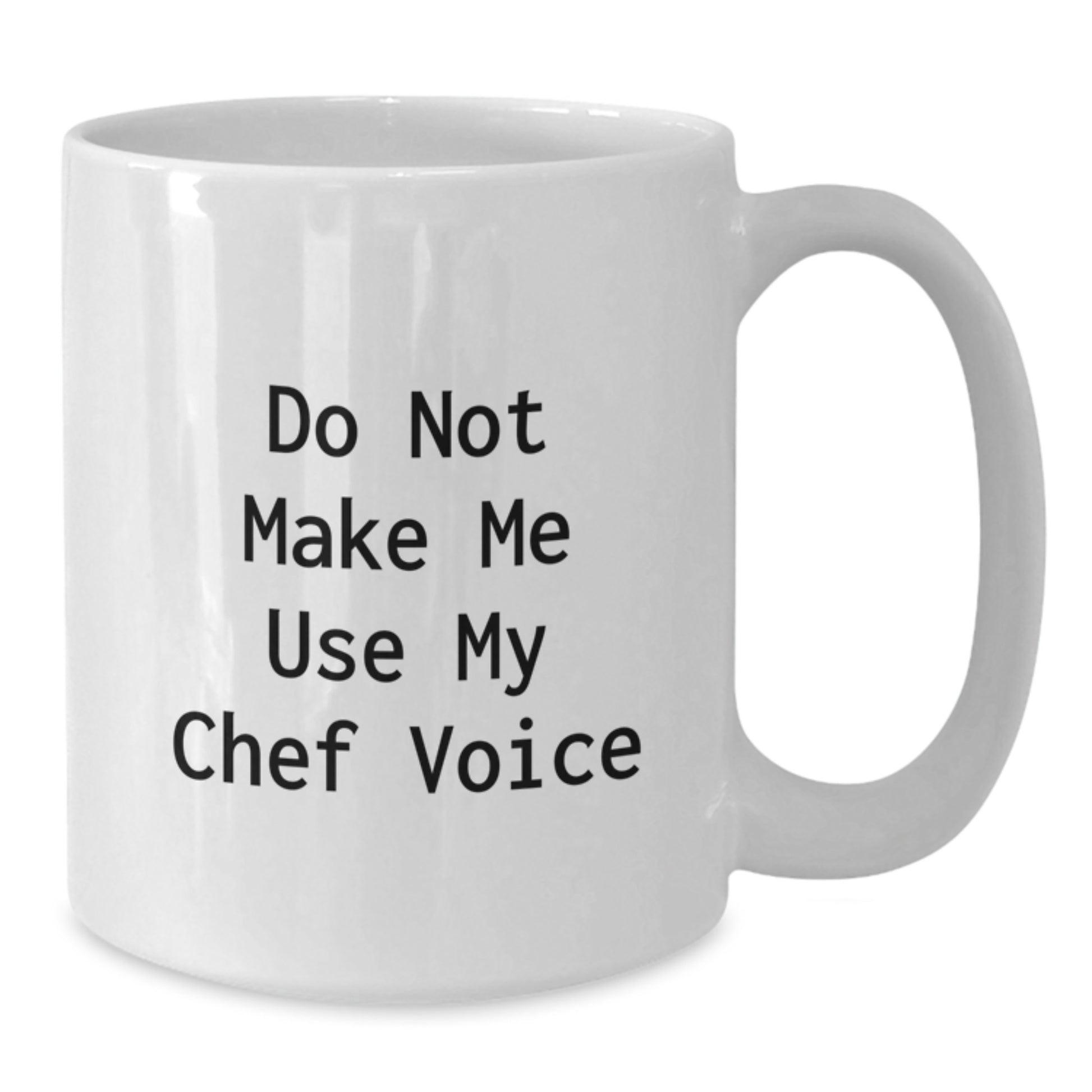 Funny Chef Gifts from Men to Women Family Friends Coworkers - White Ceramic Coffee Mug for Graduation with 'Do Not Make Me Use My Chef Voice' - Additional