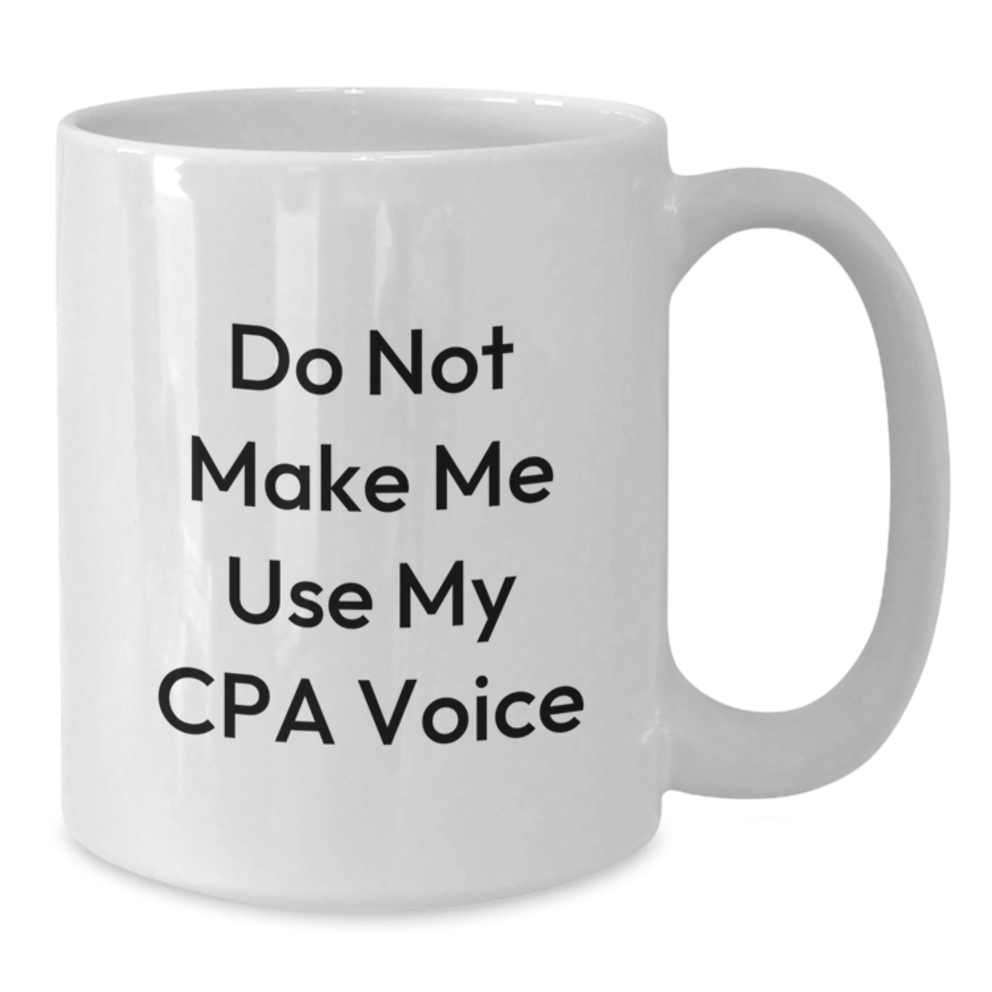 Cpa Keepsake White Coffee Mug for Him Birthday Gift with 11oz or 15oz - Additional