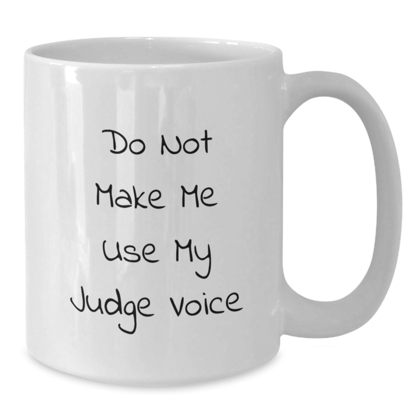 Funny Judge Gifts for Men, White Christmas Coffee Mug, Do Not Make Me Use My Judge Voice, Unique - Additional