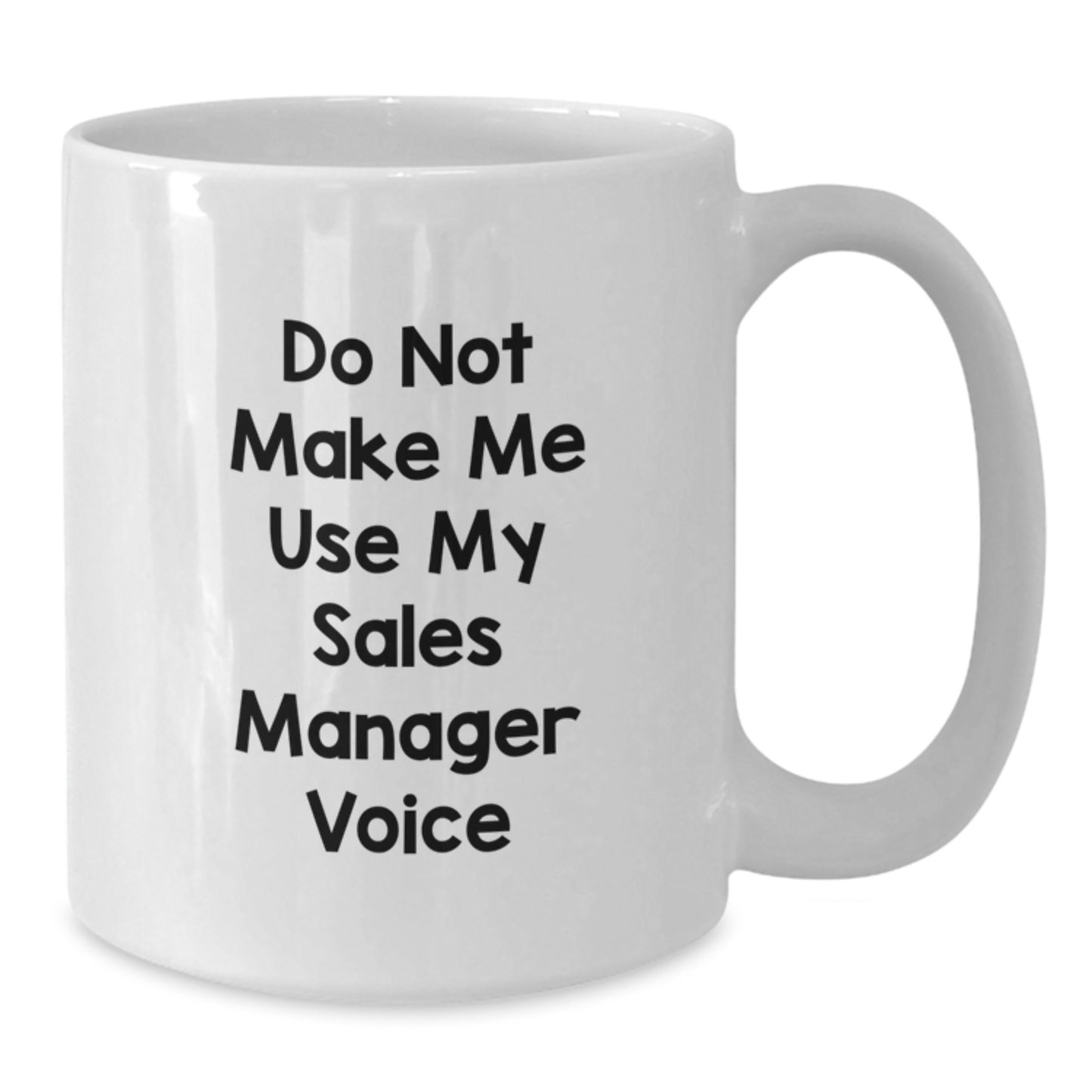 Witty Sales Manager Mug – Novelty Birthday Gift Daily for Friends - Additional