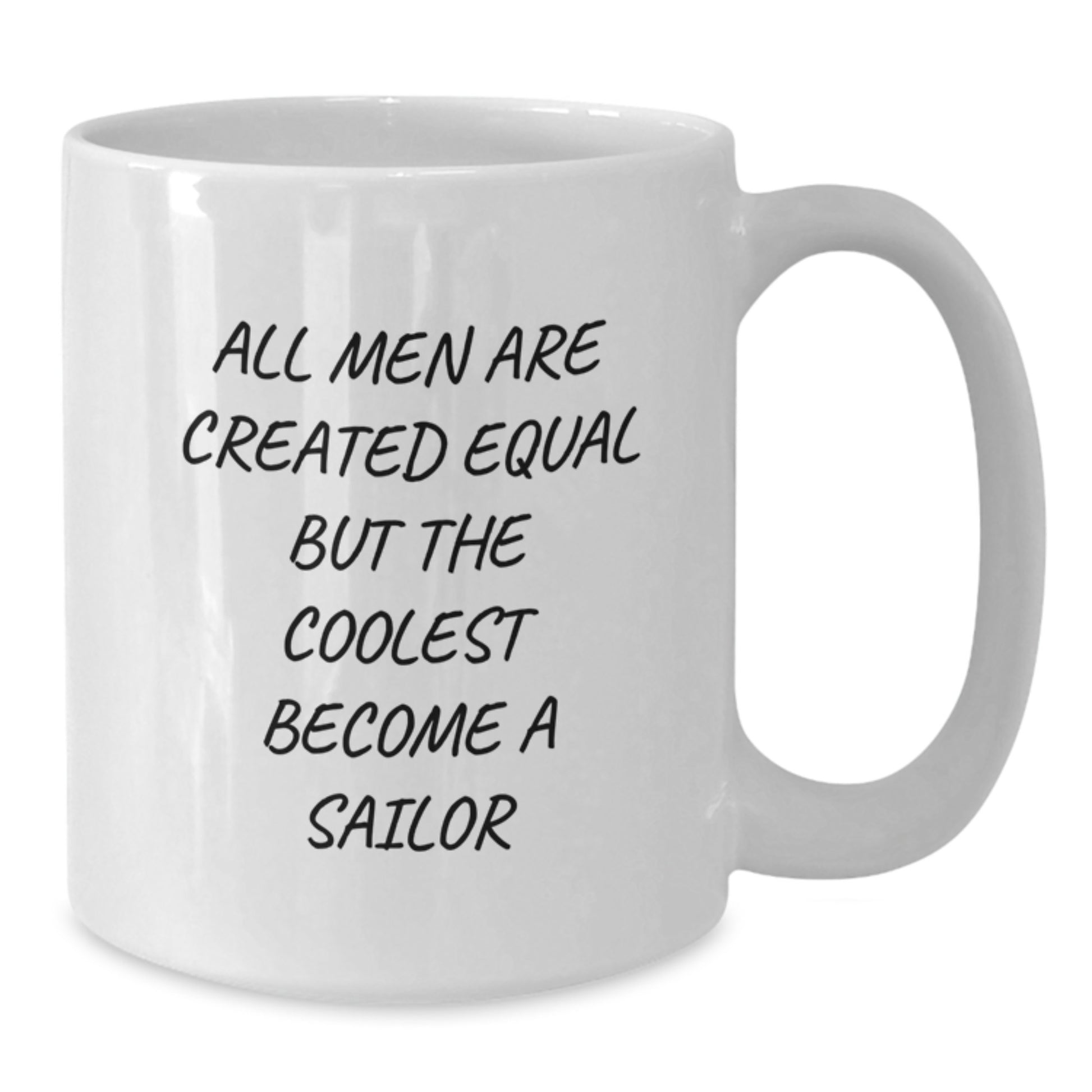 Funny Sailor Gifts from Men, White Coffee Mug for Sailor on Birthday Unique Gifts - Additional