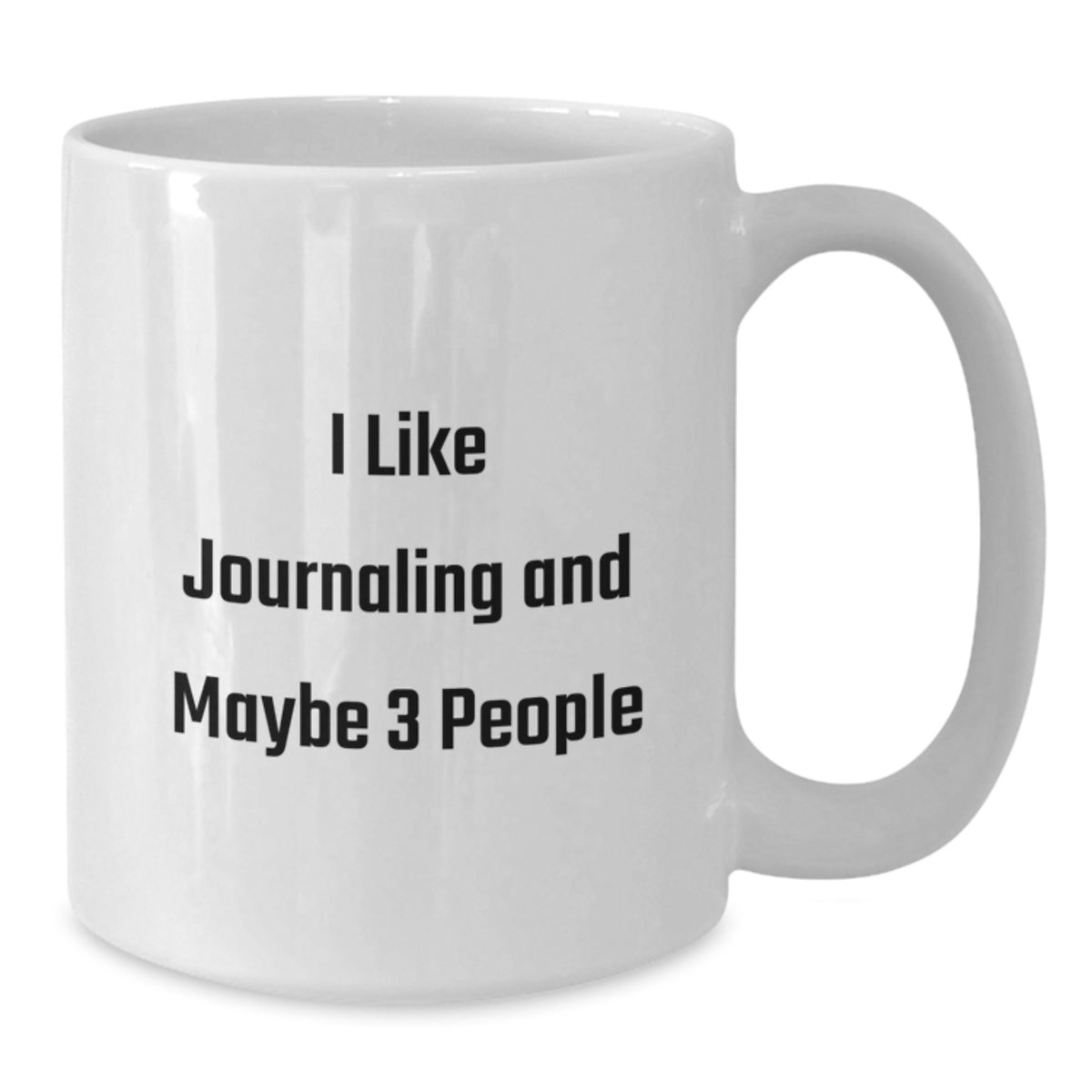 Christmas Gift for Her I Like Journaling And Maybe 3 People Coffee Mug - Additional