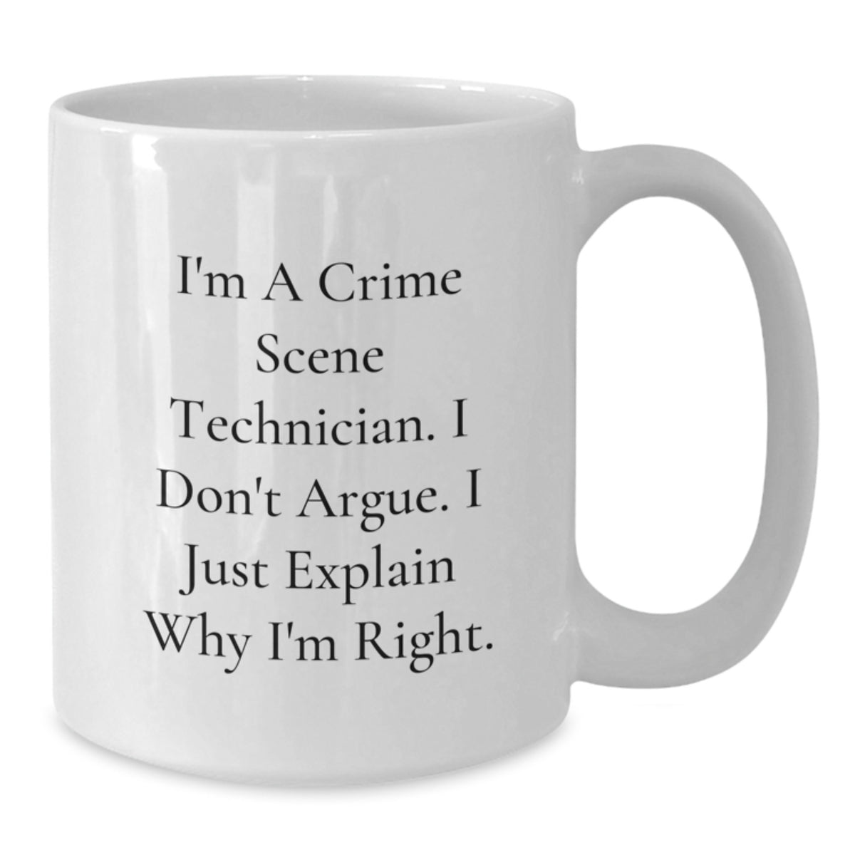 Christmas Gift for Her Crime Scene Technician Mug - Assertive Present - Additional