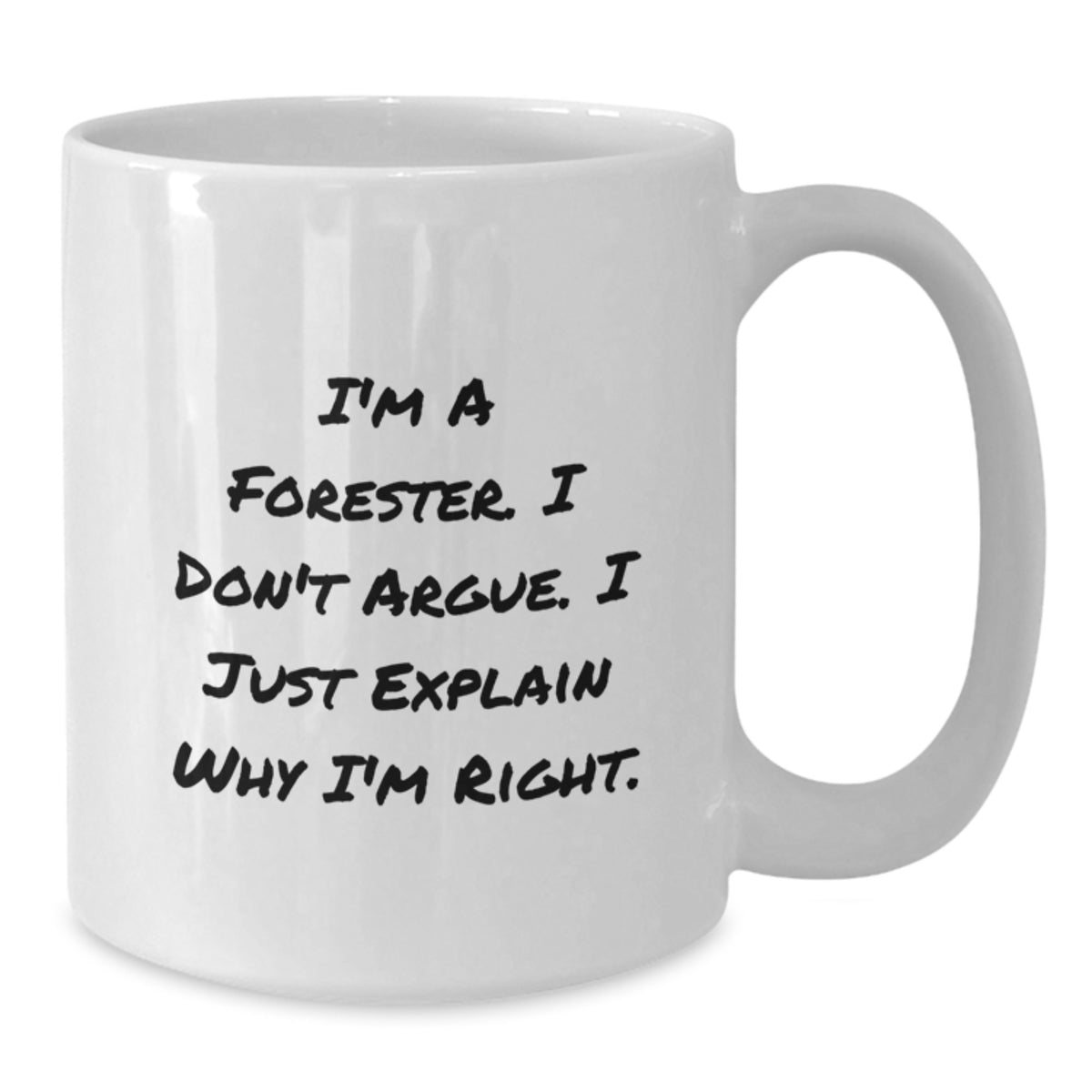 Forester Gift for Him Thoughtful Keepsake Mug with Wise Saying - Additional