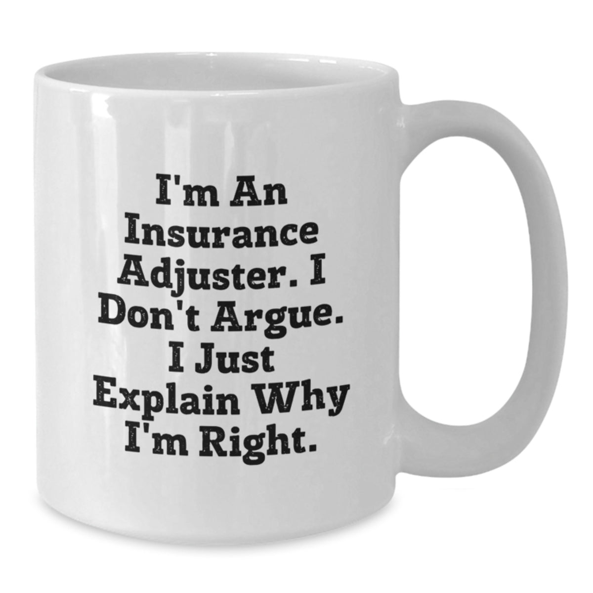 Christmas Gift for Her Witty Insurance Adjuster Coffee Mug Present - Additional