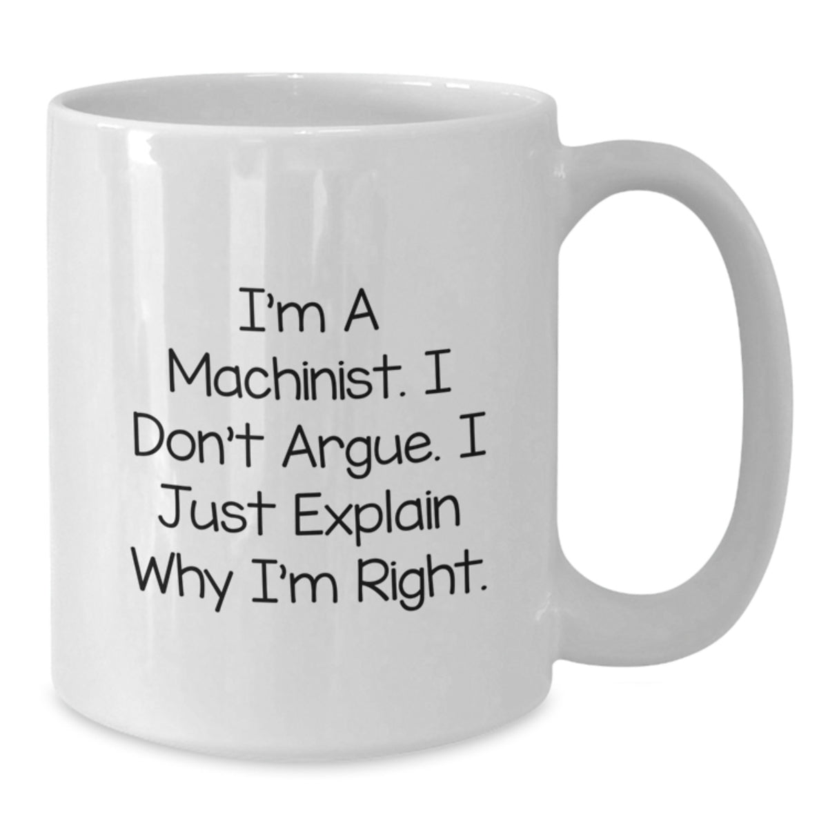 Machinist Gift for Him A Righteous Keepsake Coffee Mug - Additional