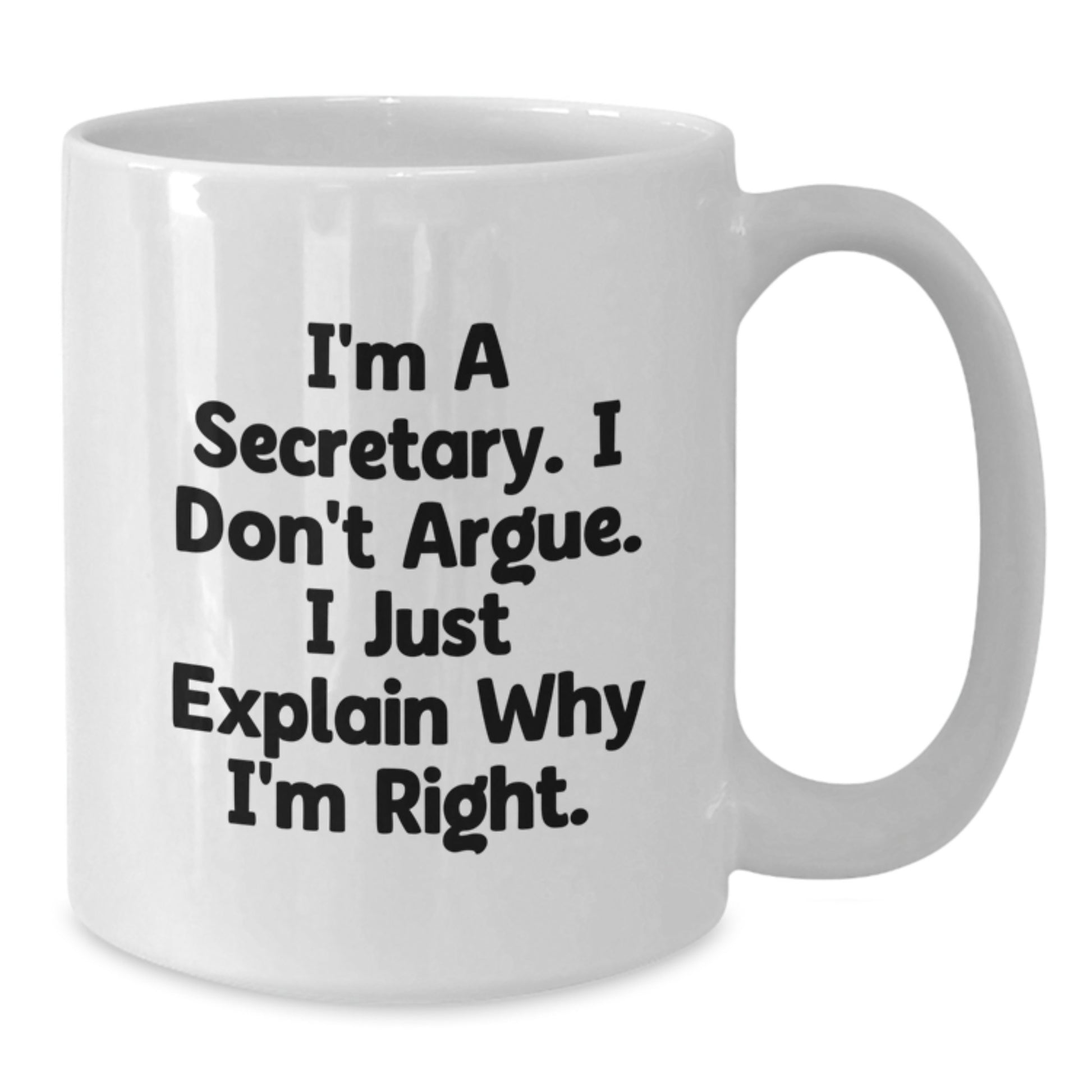 Funny Secretary White Coffee Mugs Gifts from Men, Women, Friends, Coworkers, Family to Secretary, Men, Women, Friends, Coworkers, Family for Christmas Unique Gifts - Additional