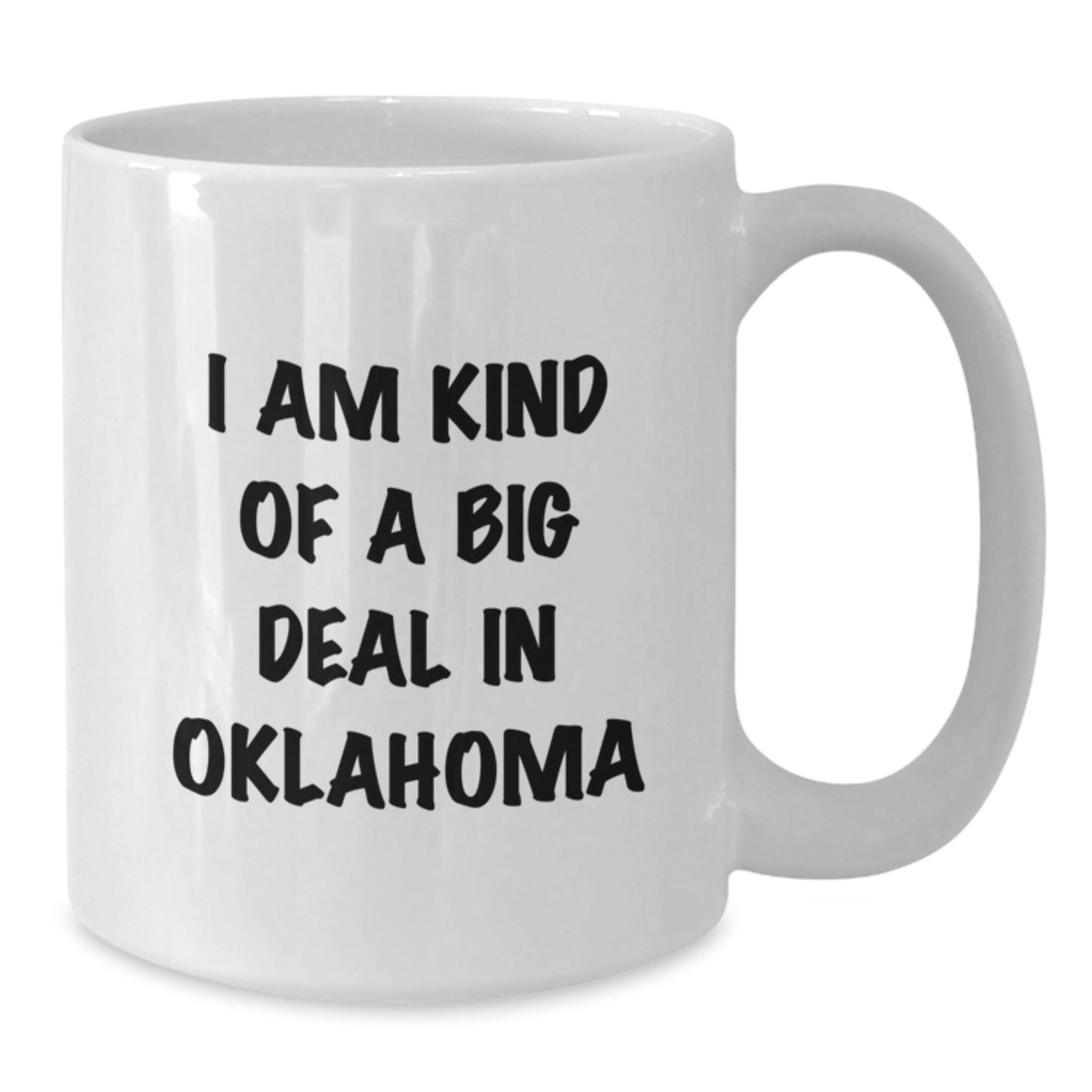 Funny Oklahoma Gifts, White Coffee Mug for Dad, Unique Father's Day Unique Gifts from Friends - Additional