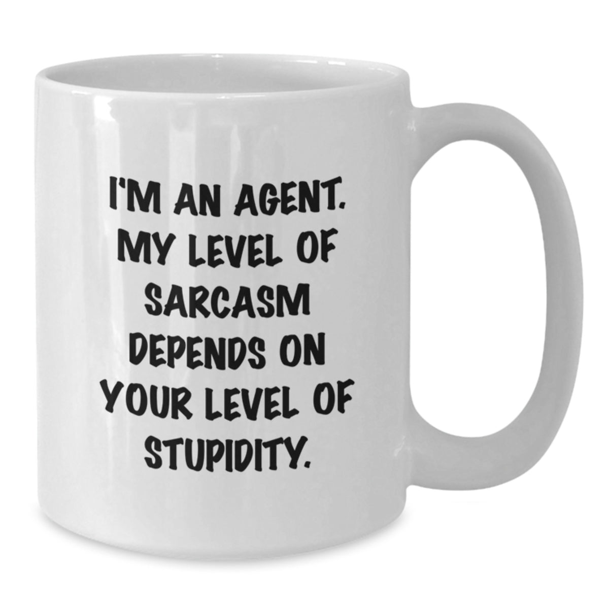 Agent Coffee Mug Gift for Him - Sarcastic Quote Keepsake - Additional