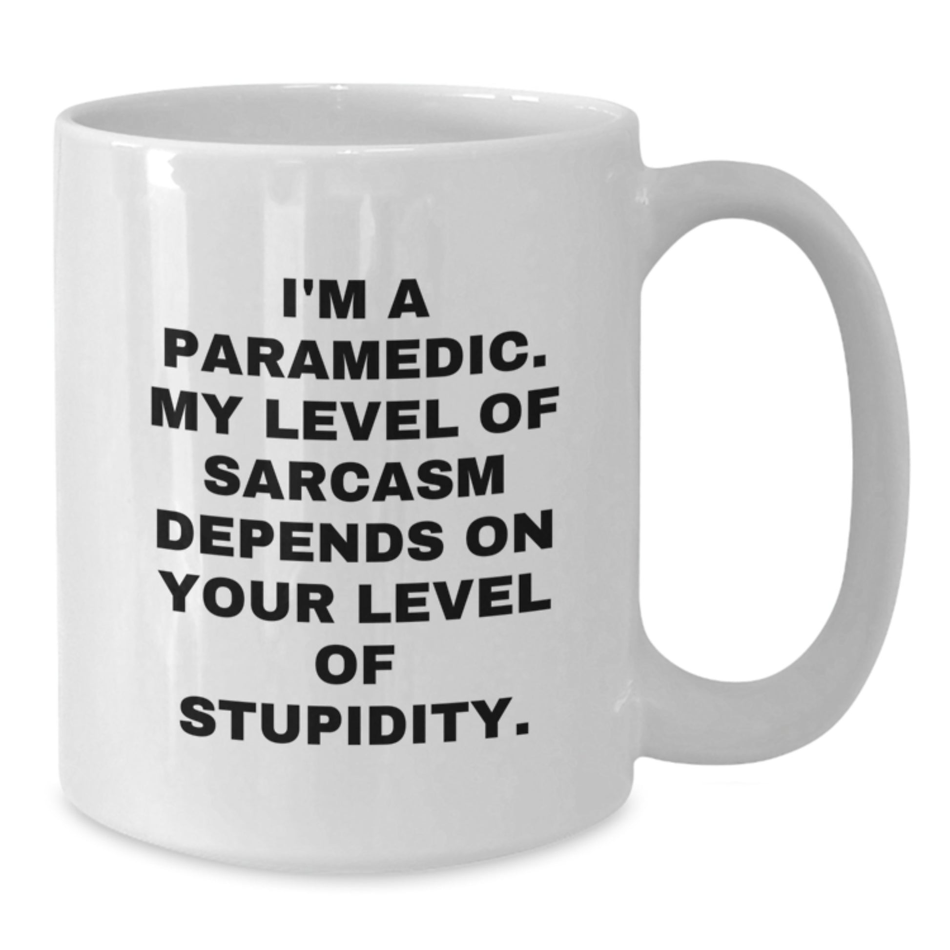 Rescue Worker Humor White Coffee Mug, Funny Sarcasm Gift for Rescue Worker Birthday, Gifts from Friends for Rescue Worker - Additional