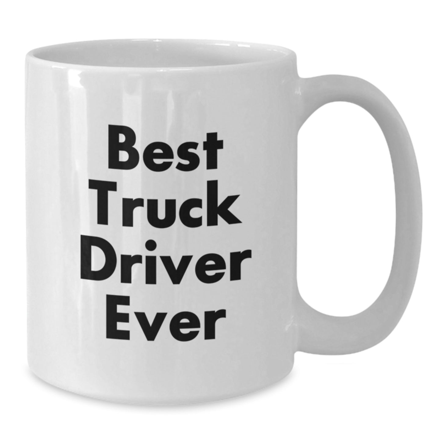 Funny Truck Driver Gifts, Best Truck Driver Ever White Coffee Mug, Unique Christmas Unique Gifts for Men Truck Drivers - Additional