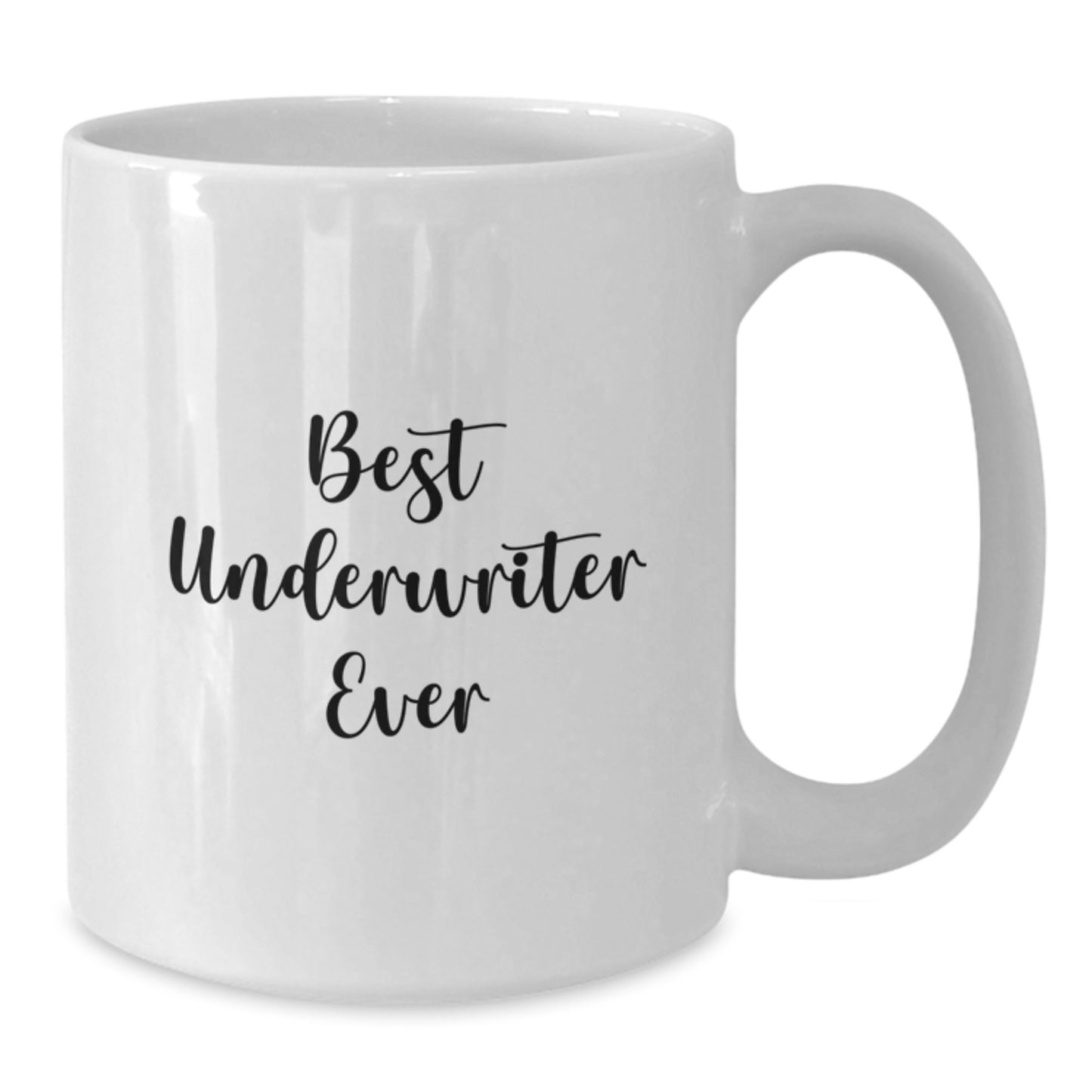 Funny Underwriter Gifts, White Coffee Mug, Best Underwriter Ever Quote, Christmas Unique Gifts from Men to Underwriter Friends - Additional