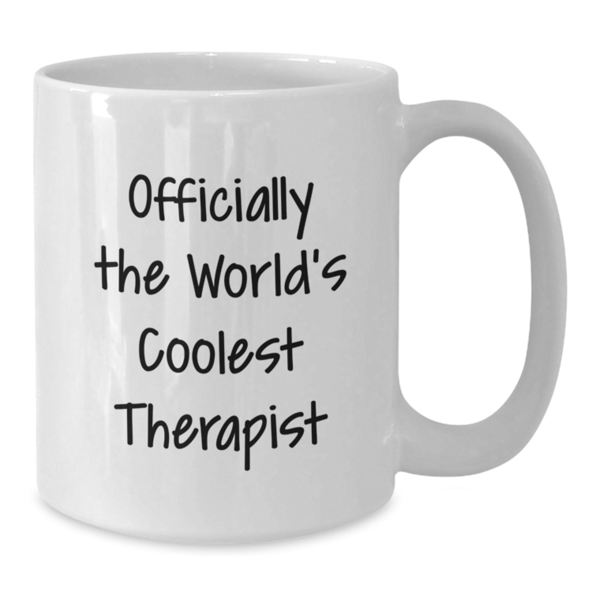 Graduation Unique Gifts for Therapist Friends from Men - White Coffee Mug, 'Officially The World's Coolest Therapist' Quote - Additional