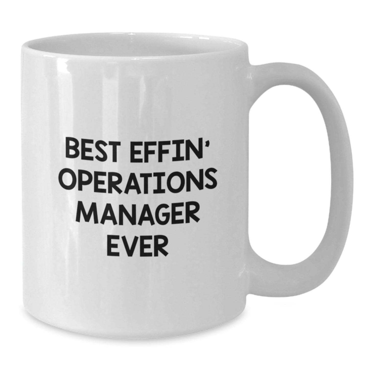 Funny Operations Manager Gifts White Coffee Mugs for Him or Her Best Effin' Operations Manager Ever Graduation Unique Gifts for Friends Family Coworkers - Additional