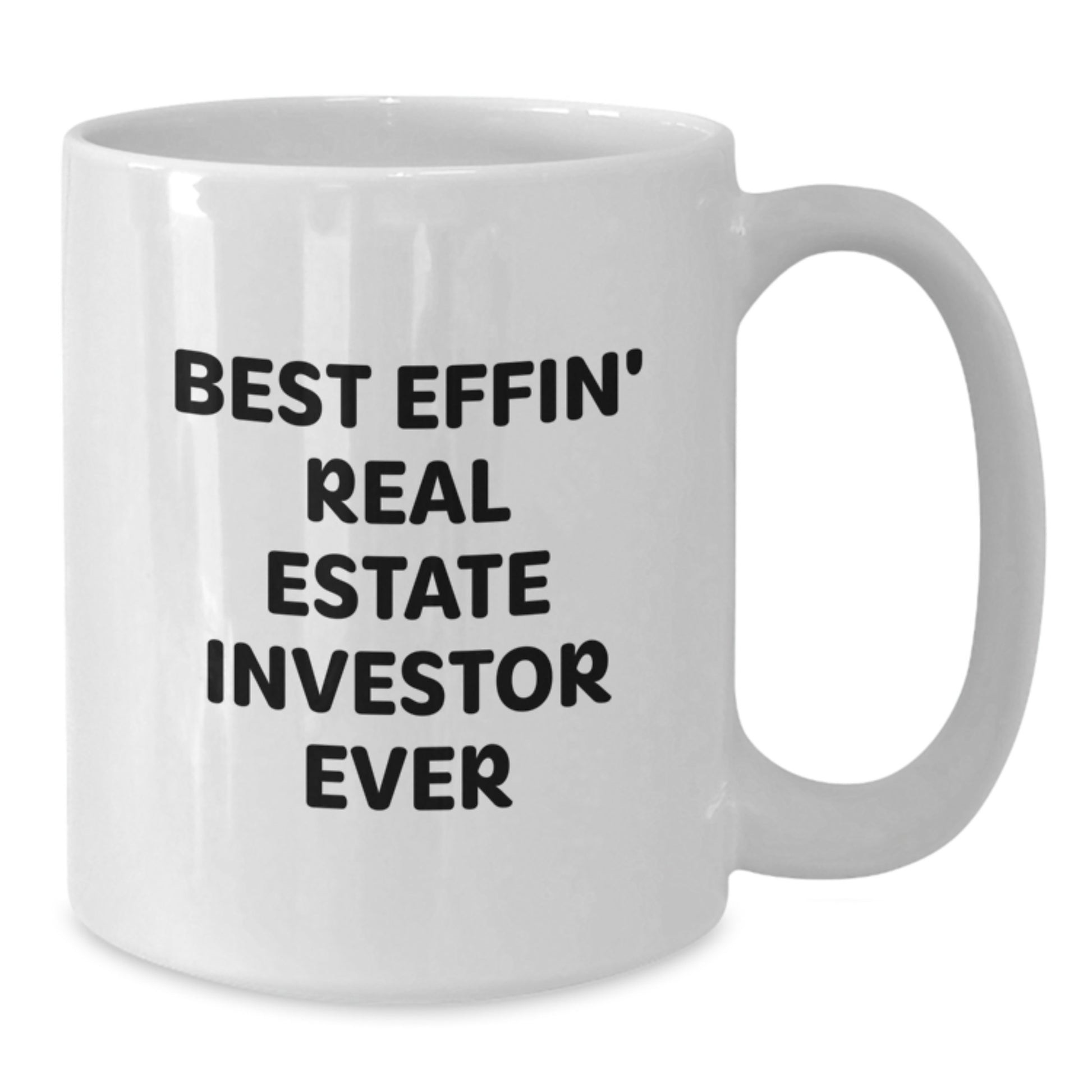Funny Christmas Unique Gifts for Real Estate Investor, Best Effin' Real Estate Investor Ever White Coffee Mug for Men, Women, Friends, Family - Additional