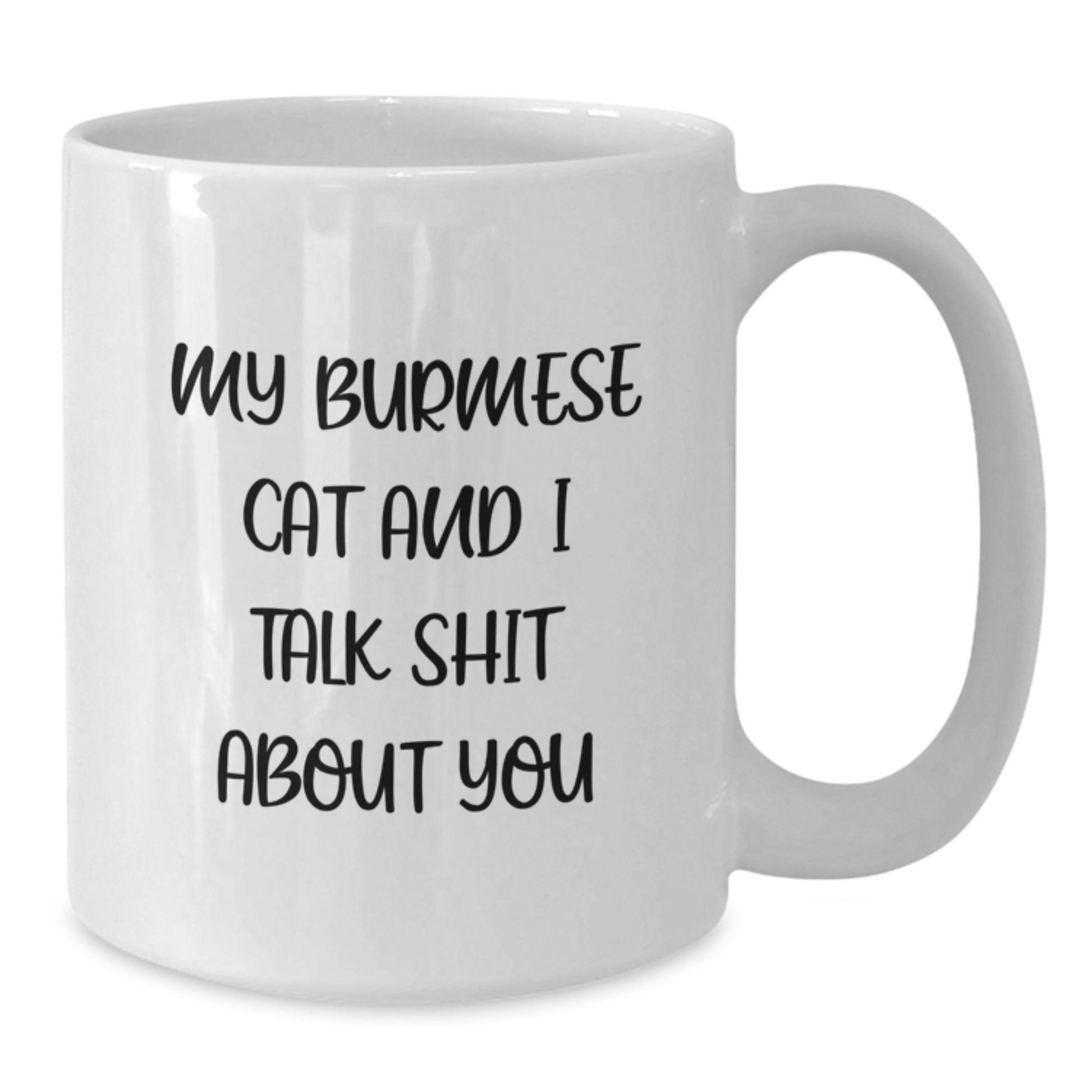 Funny Burmese Cat White Coffee Mug Gifts from Family for Friends Graduation - Additional