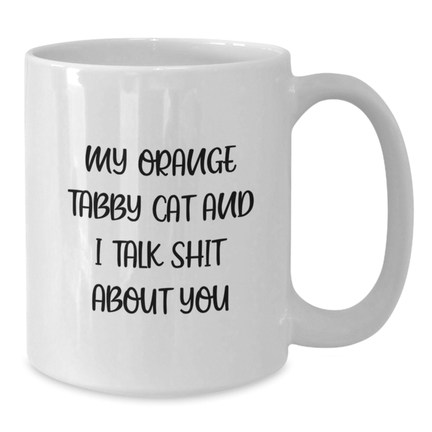 Gifts from Men for Orange Tabby Cat Lovers on Father's Day - Funny Orange Tabby Cat and Me White Coffee Mug - Additional