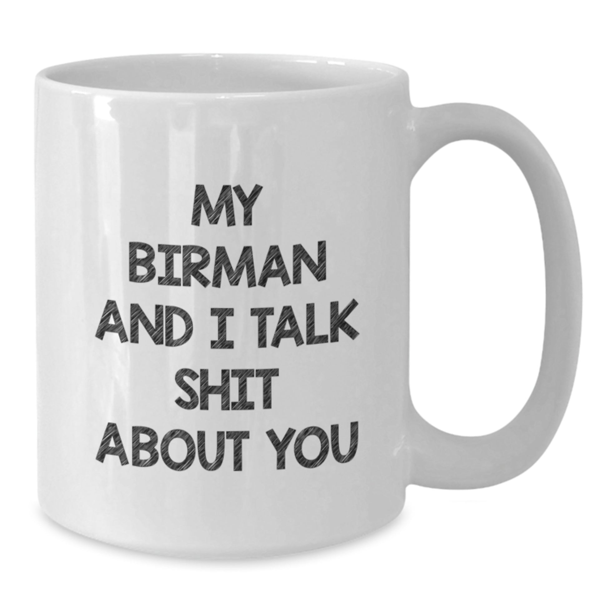 Funny Birman Cat Mom Gifts from Family, Unique White Coffee Mug for Birman Cat Lovers, Valentine's Unique Gifts for Friends - Additional